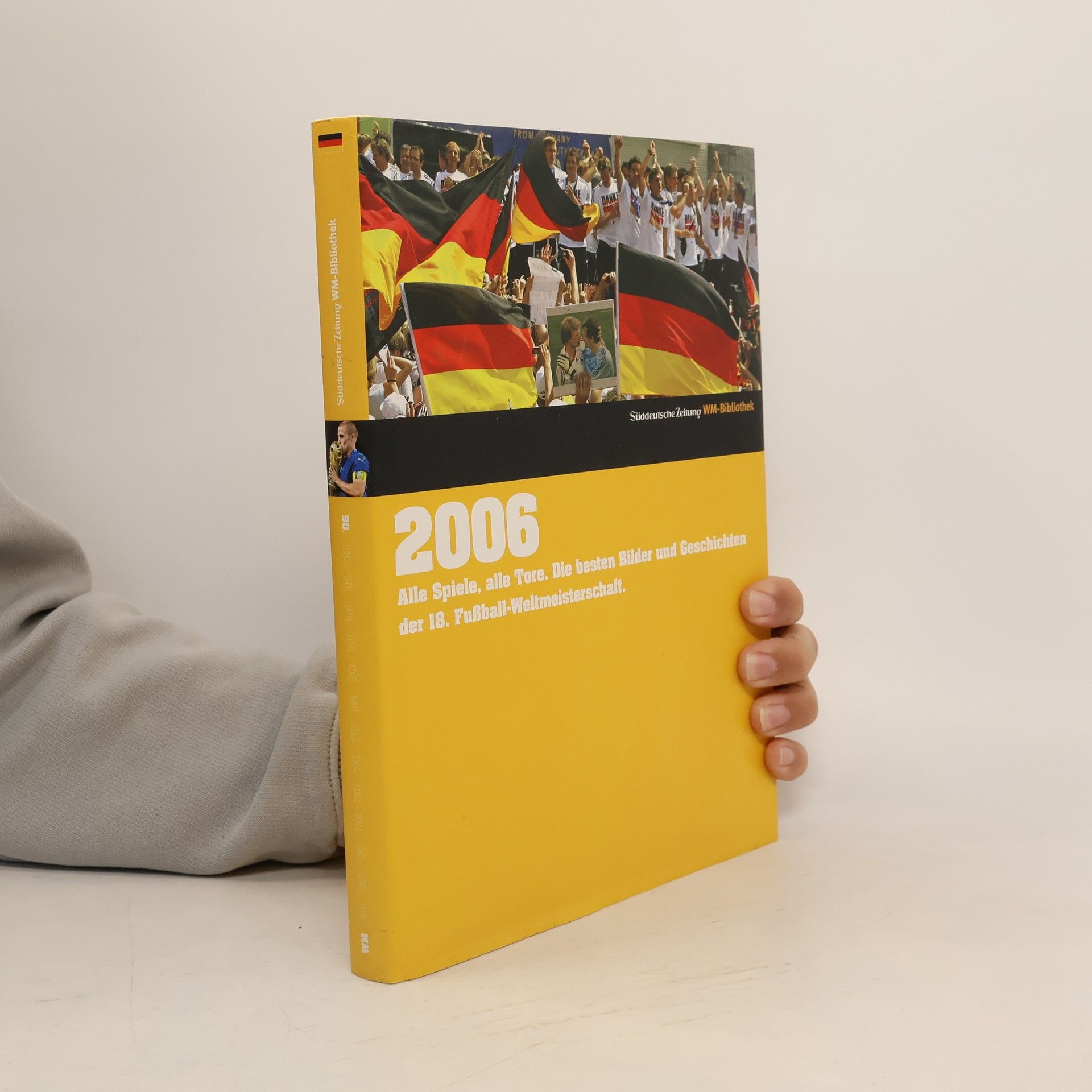 Die Fußball-Weltmeisterschaften - 2006, Deutschland