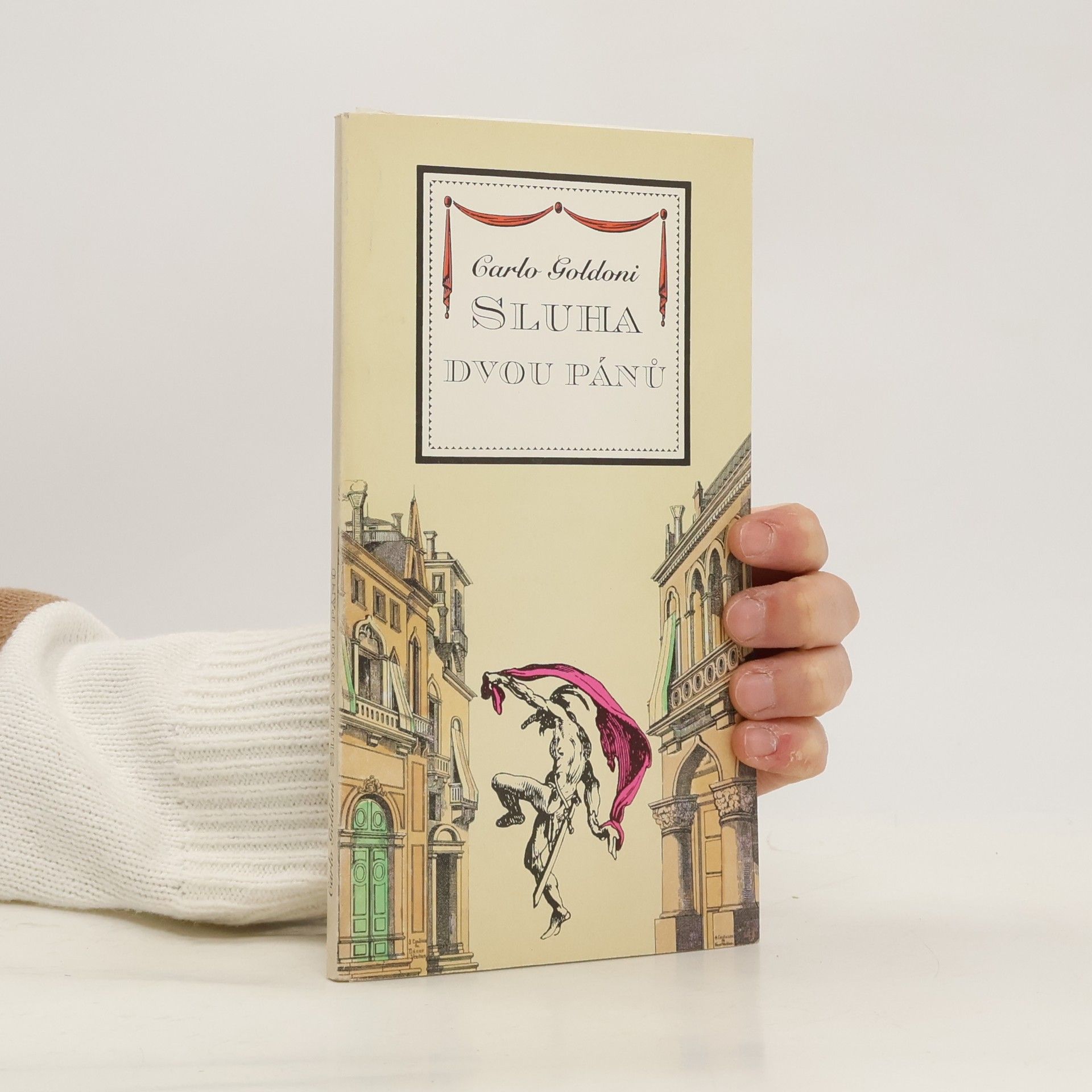 Johana Kudláčková Sluha dvou pánů