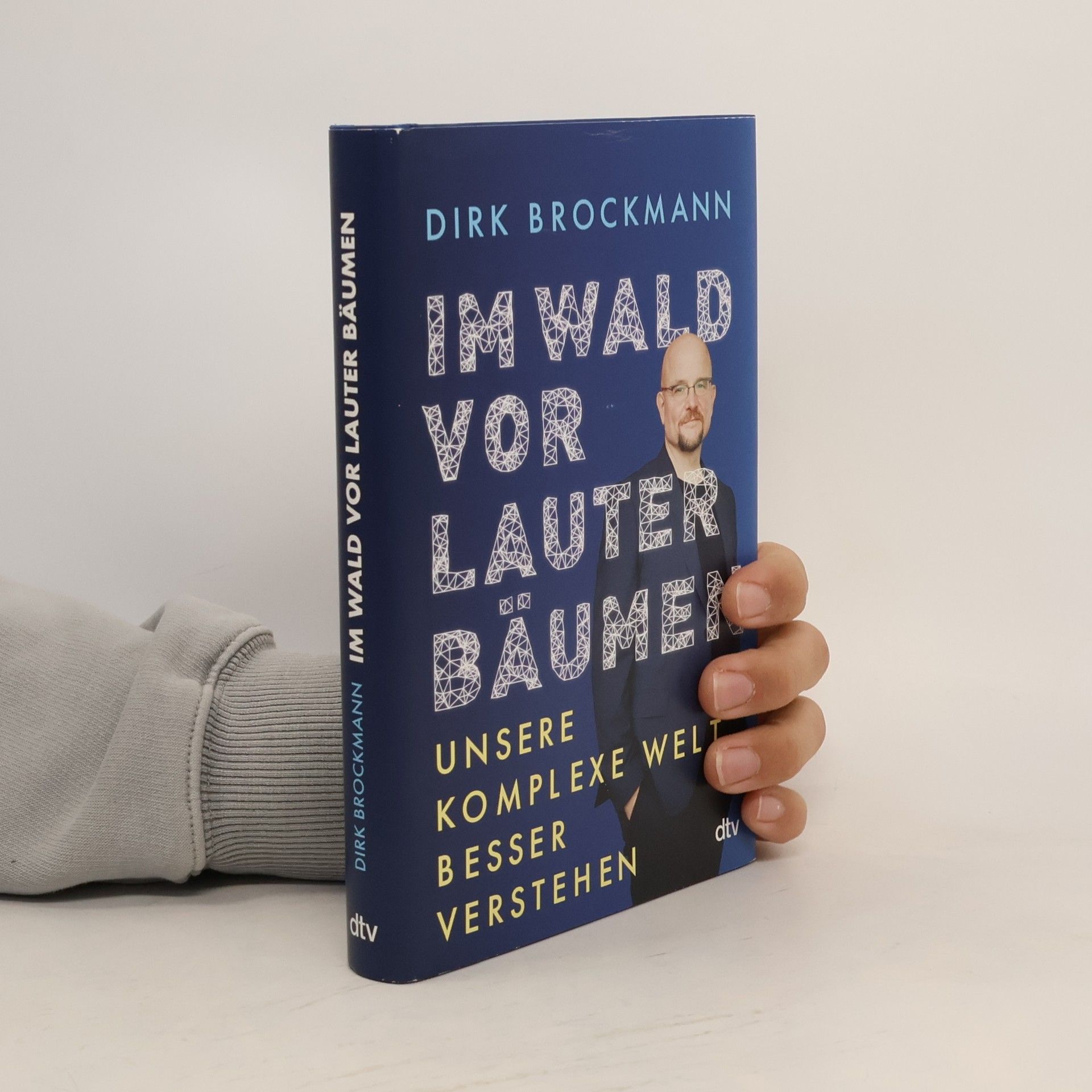 Dirk Brockmann Im Wald vor lauter Bäumen