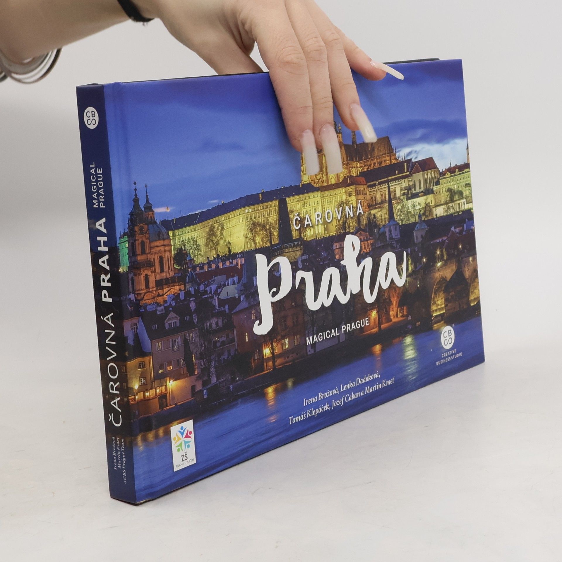 Kolektiv autorů Čarovná Praha = Magical Prague
