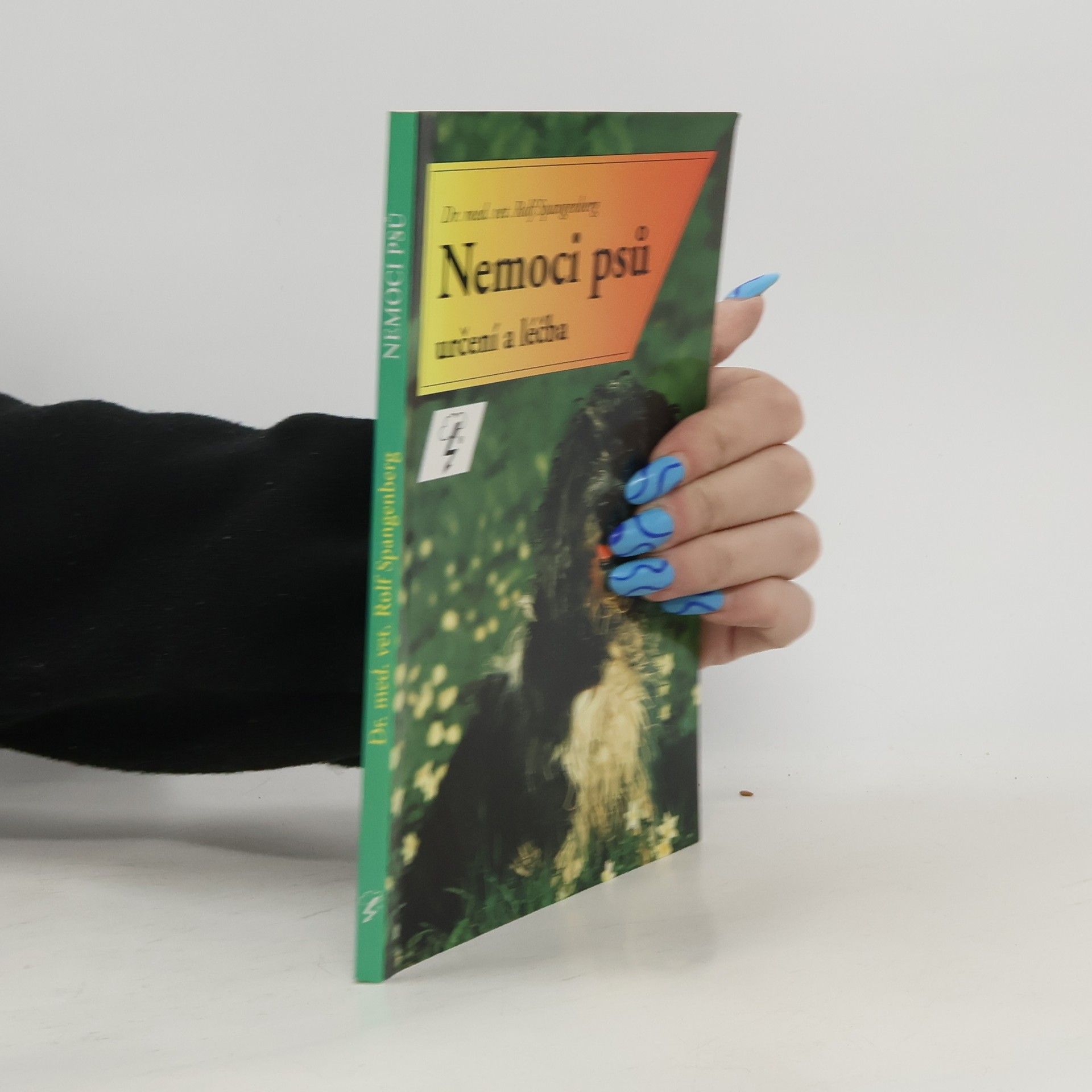 Rolf Spangenberg Nemoci psů : určení a léčba