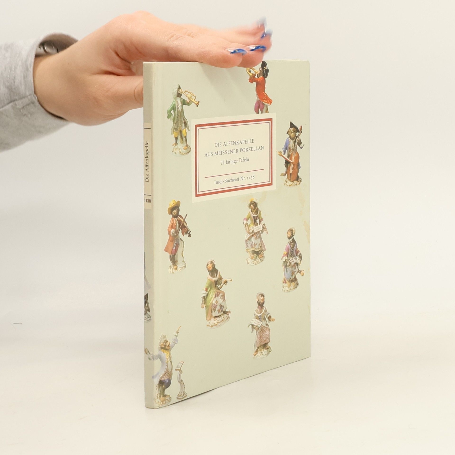 Hans Sonntag Insel-Bücherei - 1138: Die Affenkapelle aus Meissener Porzellan