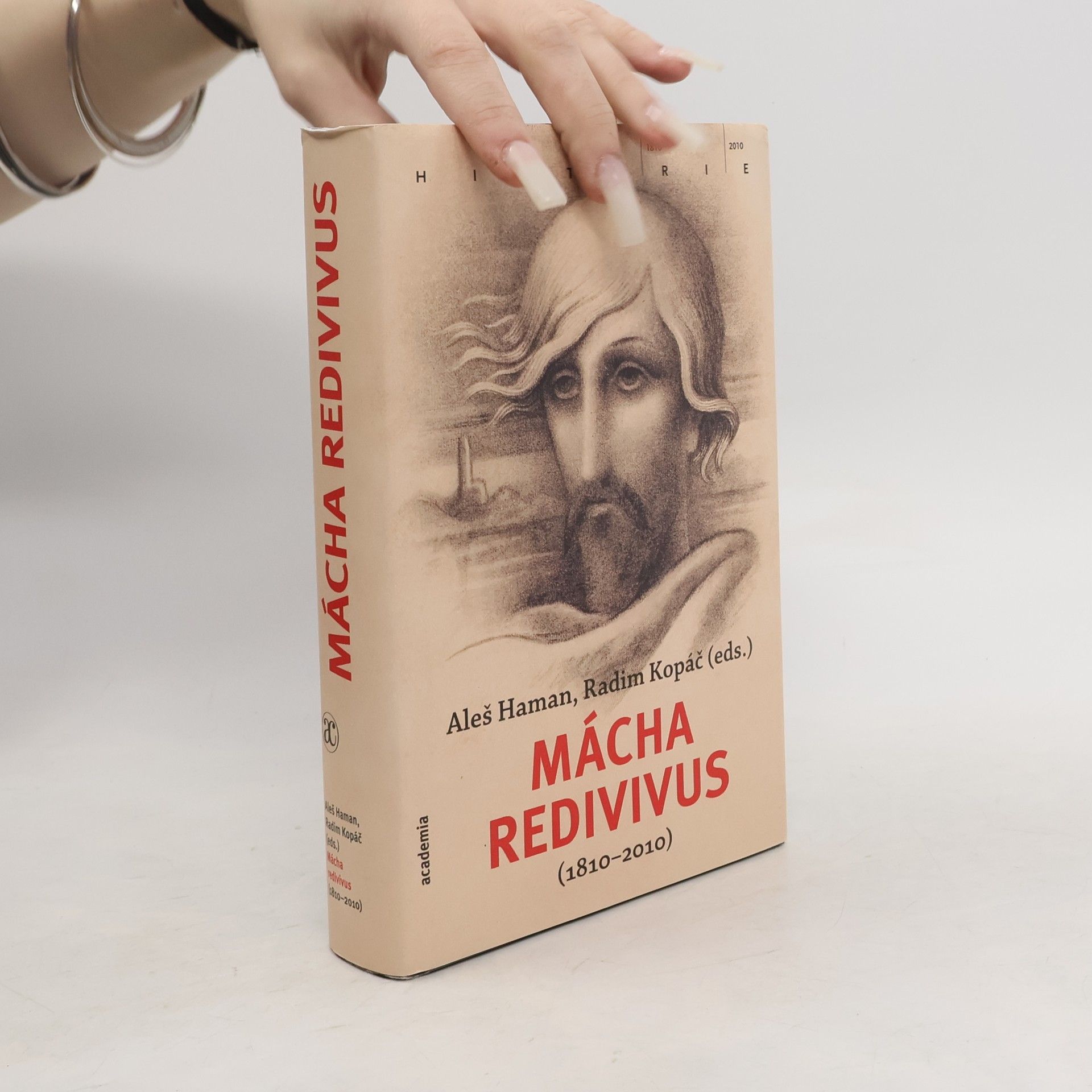 Mácha redivivus (1810-2010). Sborník ke dvoustému výročí narození Karla Hynka Máchy