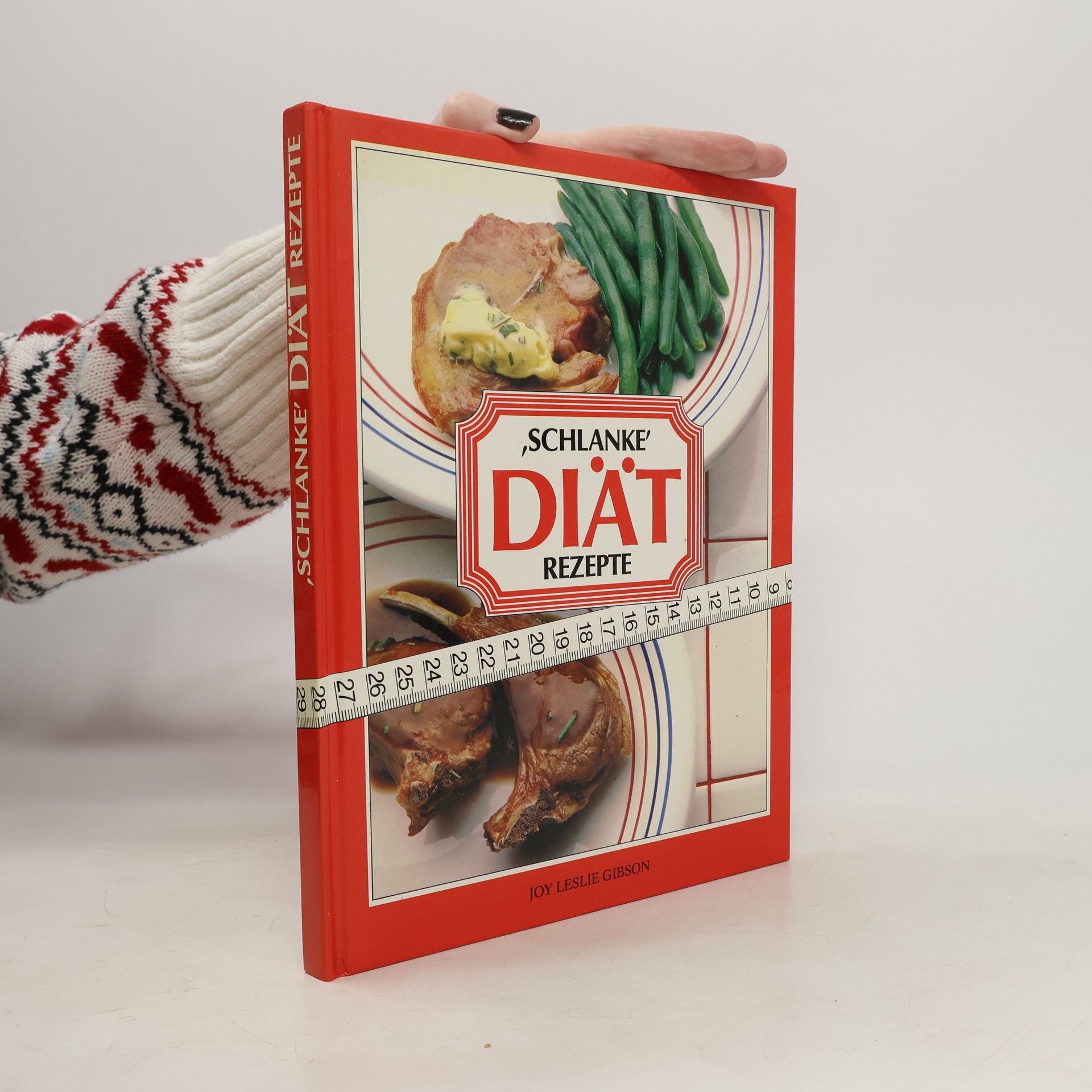 Joy Leslie Gibson Schlanke Diät Rezepte