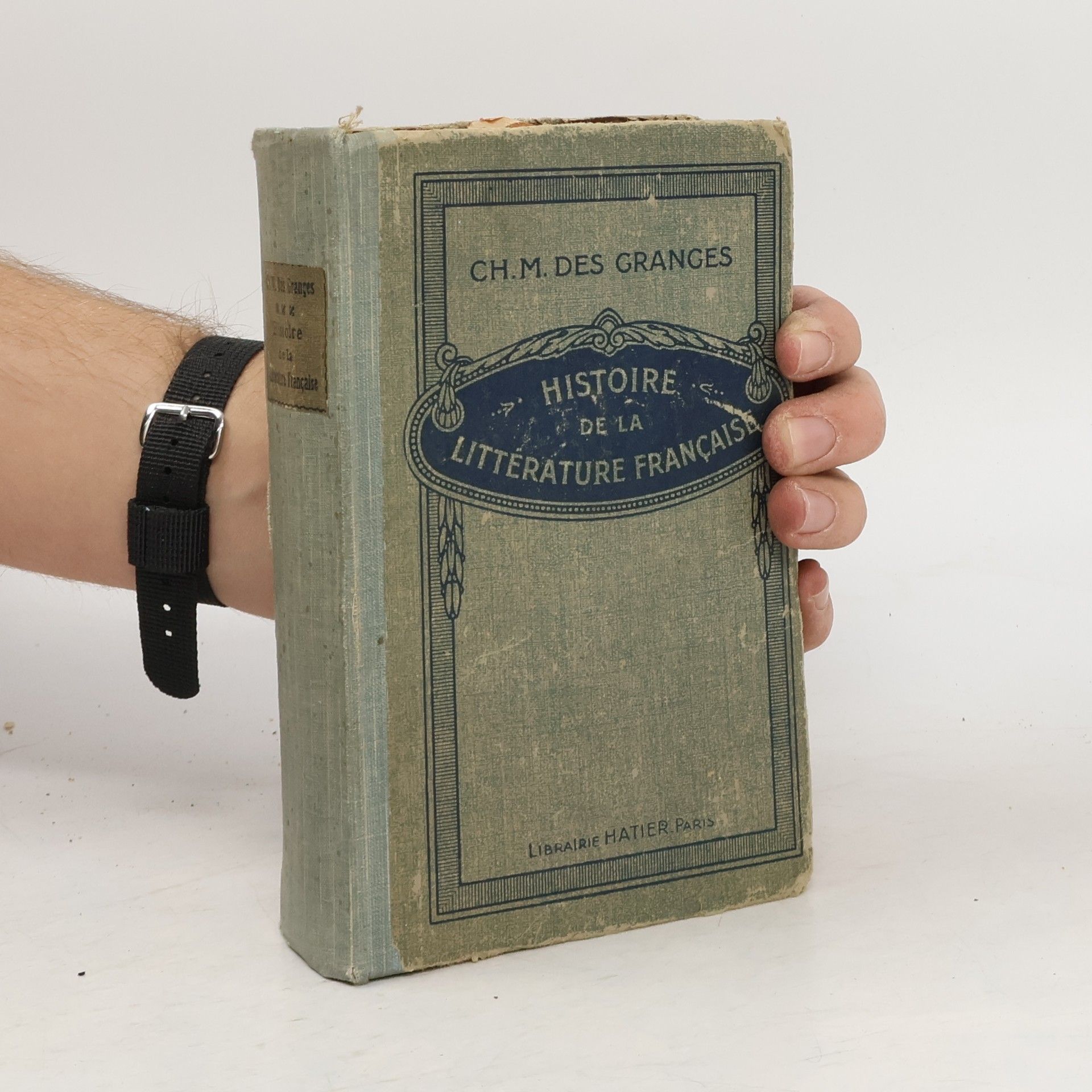 Charles Marc Des Granges Histoire de la littérature française des origines a 1920