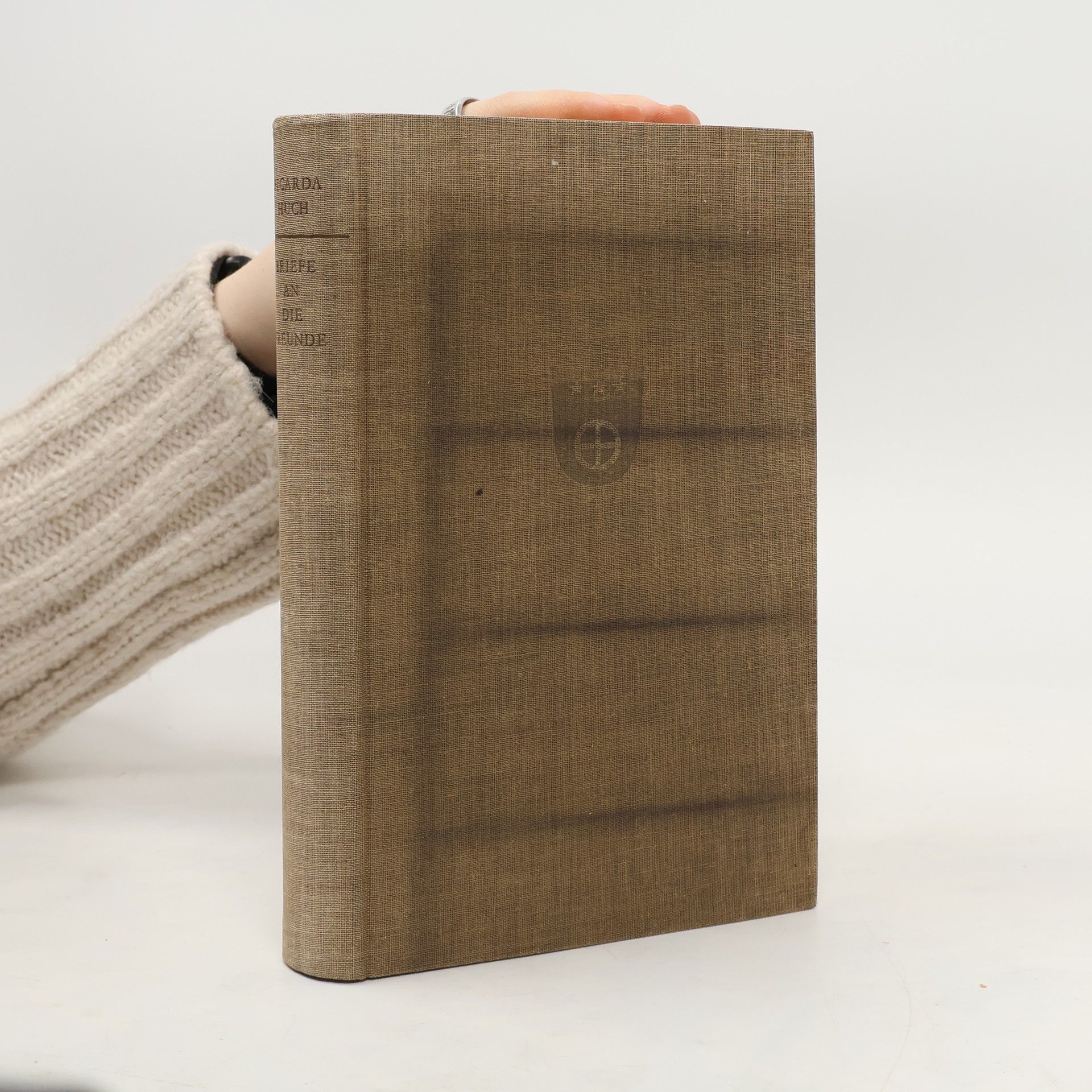 Ricarda Huch Briefe an die Freunde