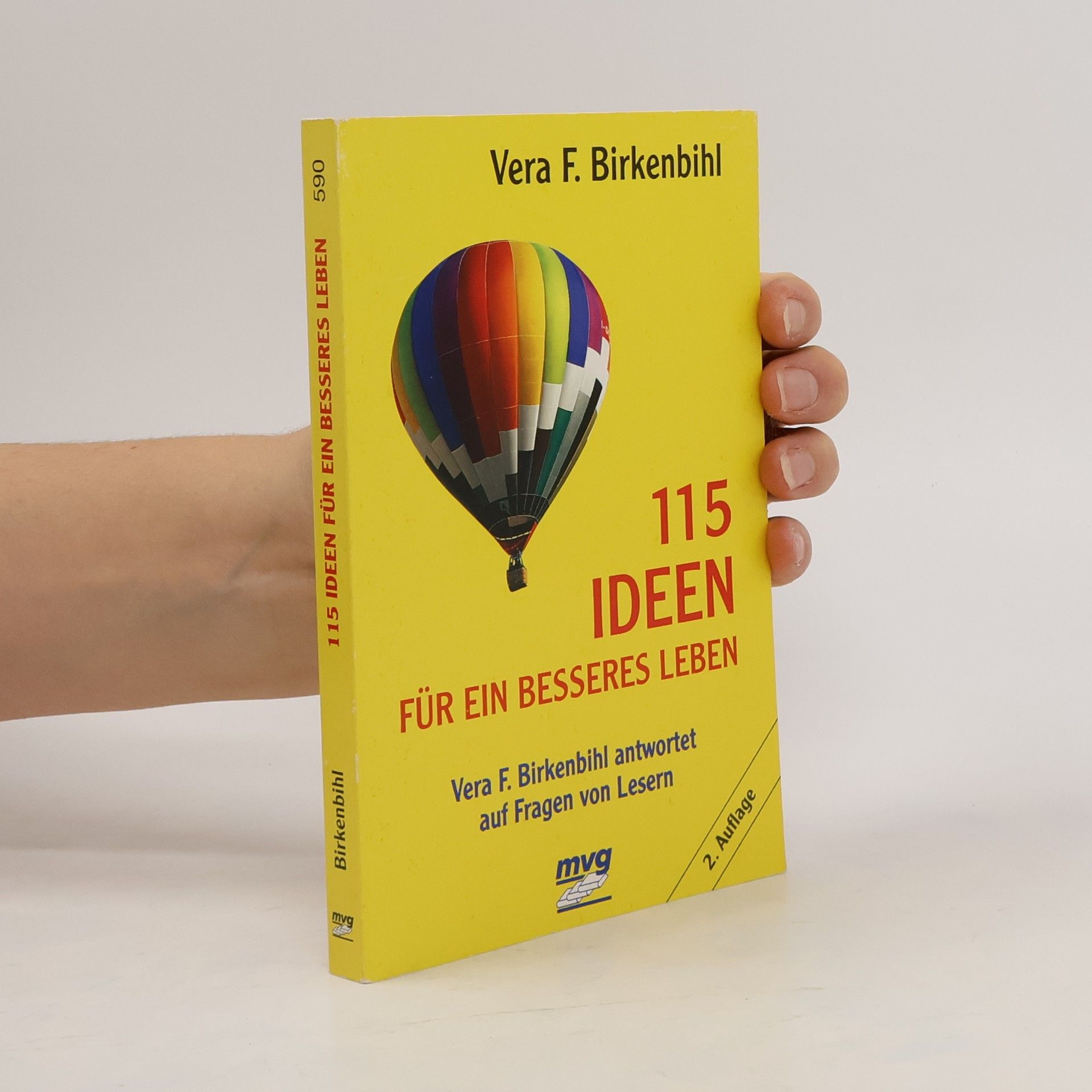 Vera Birkenbihl 115 Ideen für ein besseres Leben