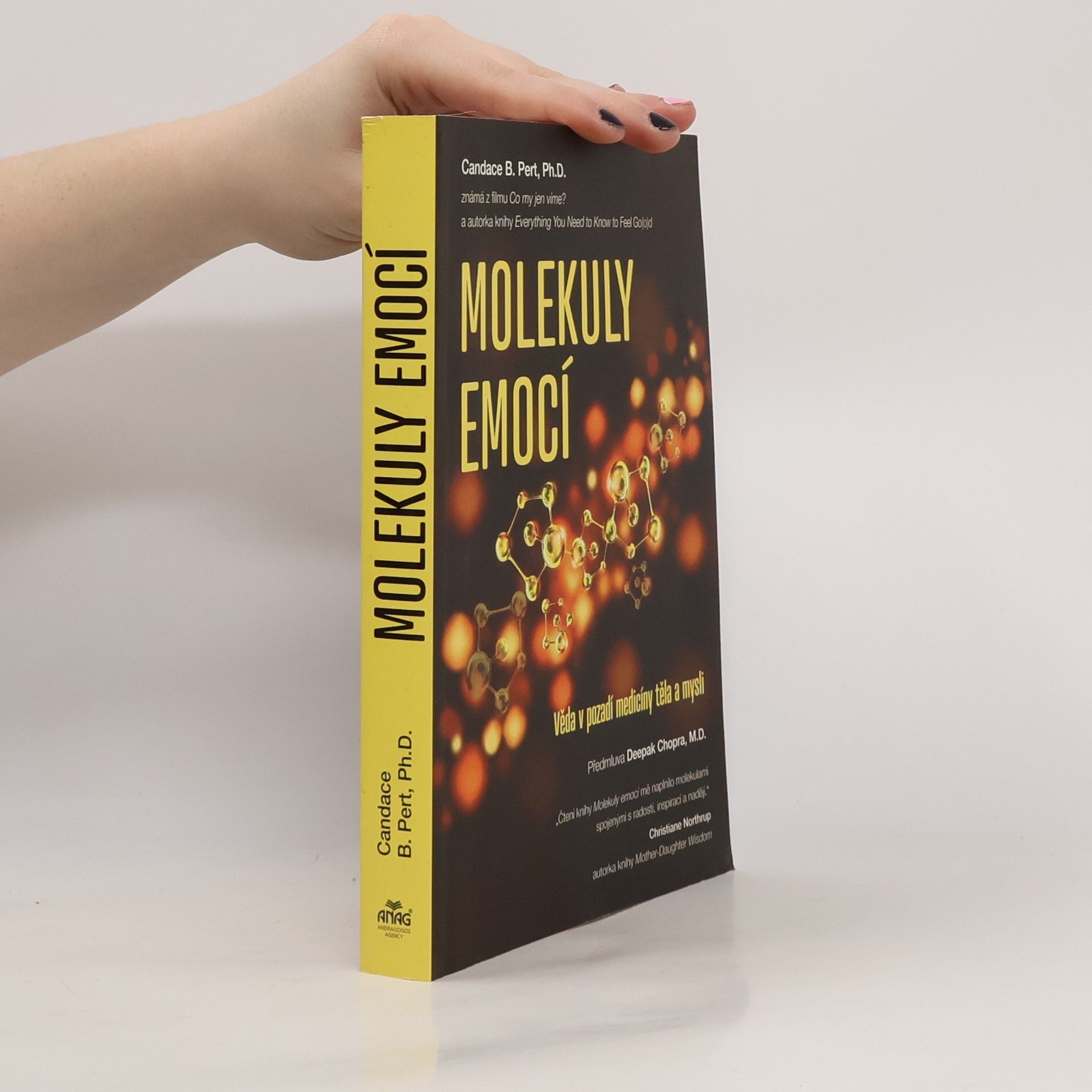 Candace B. Pert Molekuly emocí. Věda v pozadí medicíny těla a mysli