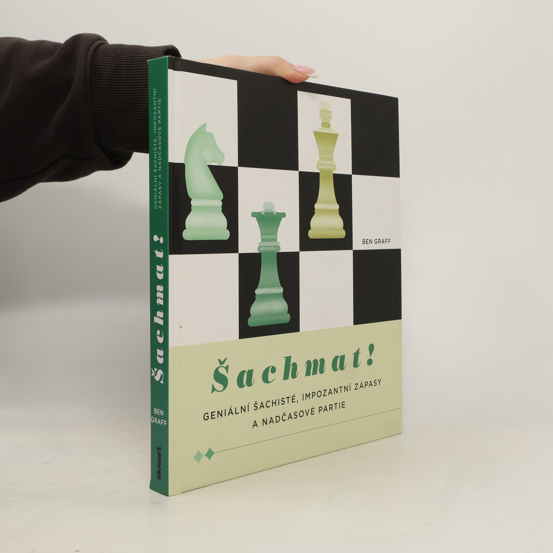 Šachmat : geniální šachisté, impozantní zápasy a nadčasové partie