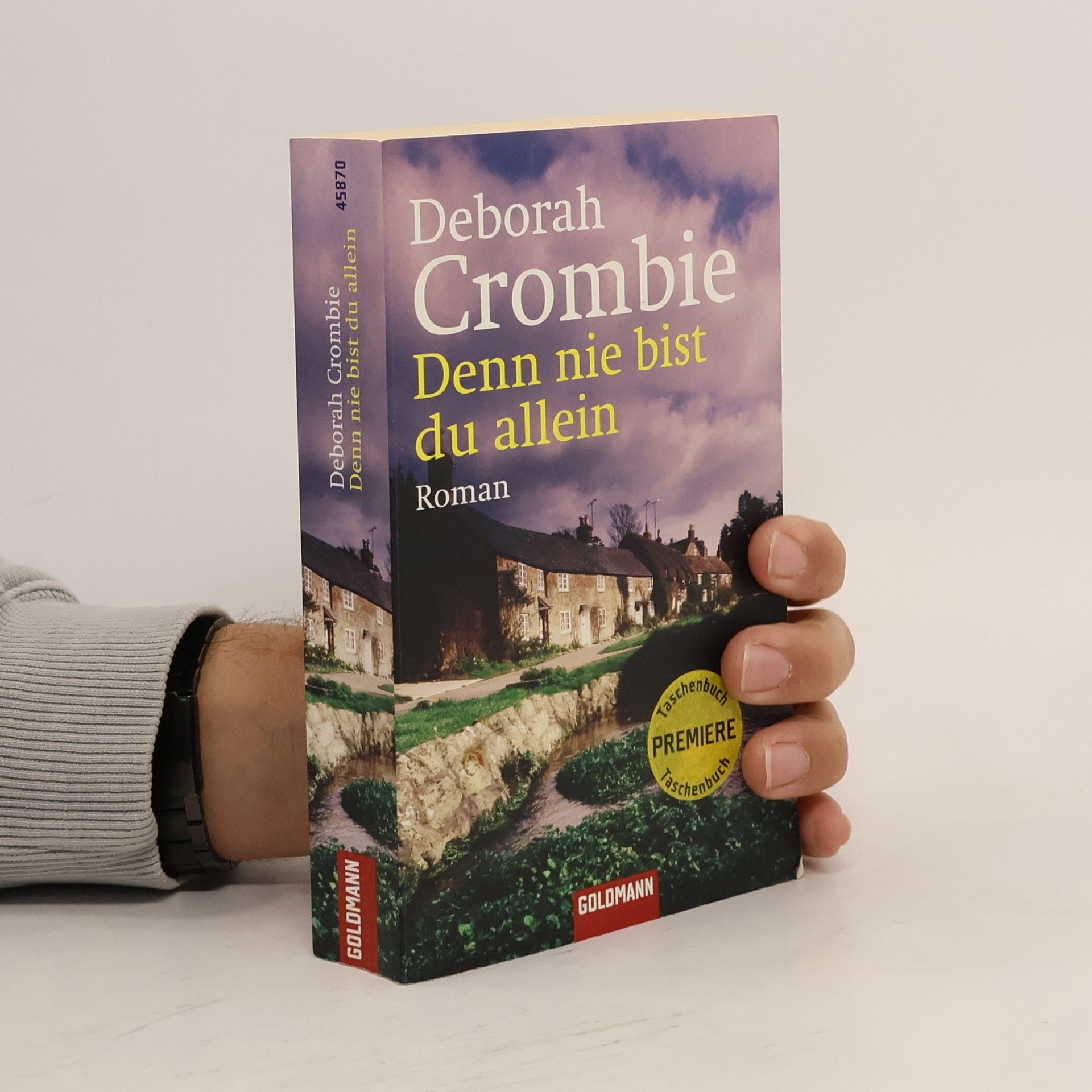 Crombie Deborah Denn nie bist du allein