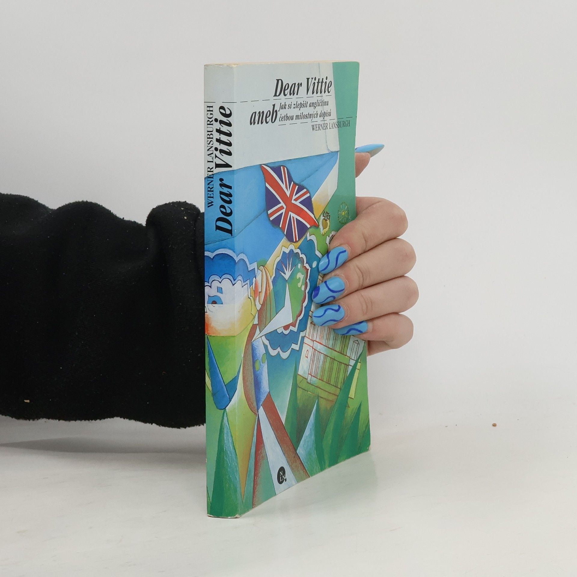 W. N. Lansburgh Dear Vittie aneb Jak si zlepšit angličtinu četbou milostných dopisů