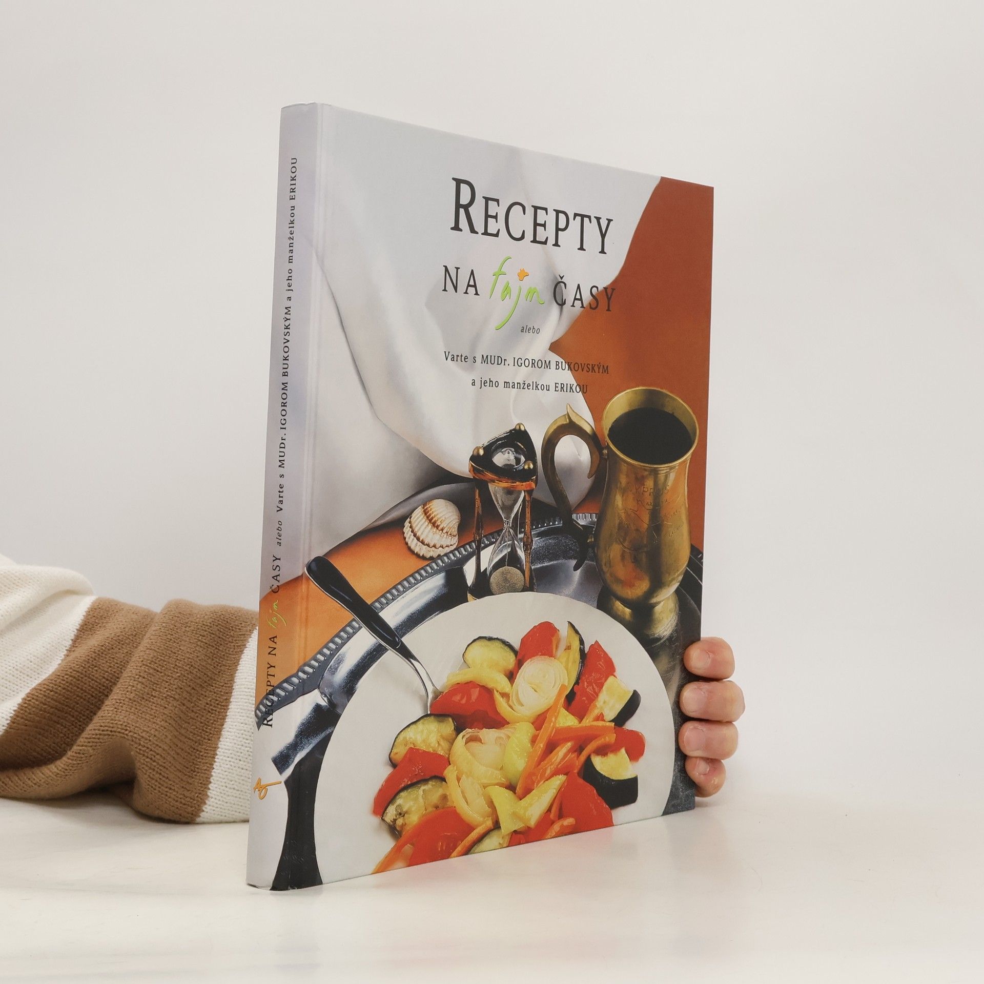 Igor Bukovský Recepty na fajn časy. slovensky
