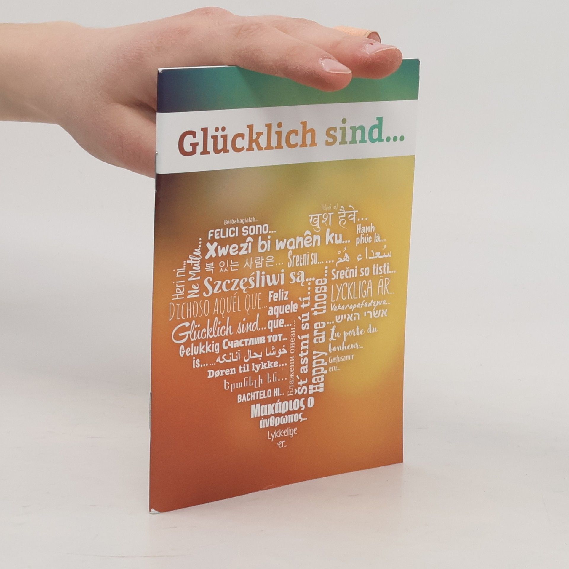 Autorenkollektiv Glücklich sind...
