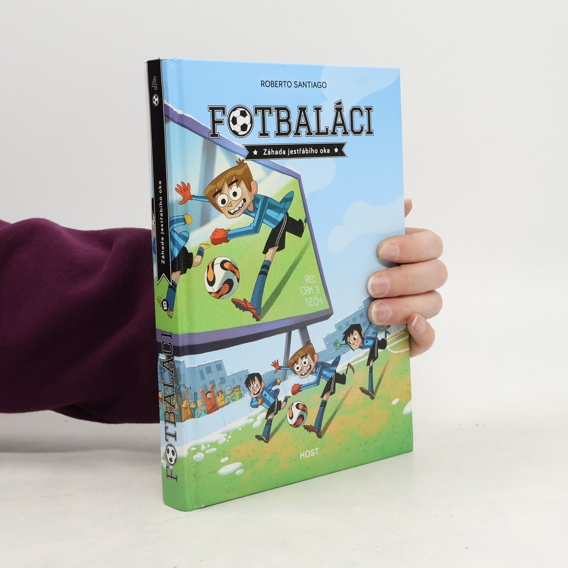 Roberto Santiago Fotbaláci. Záhada jestřábího oka