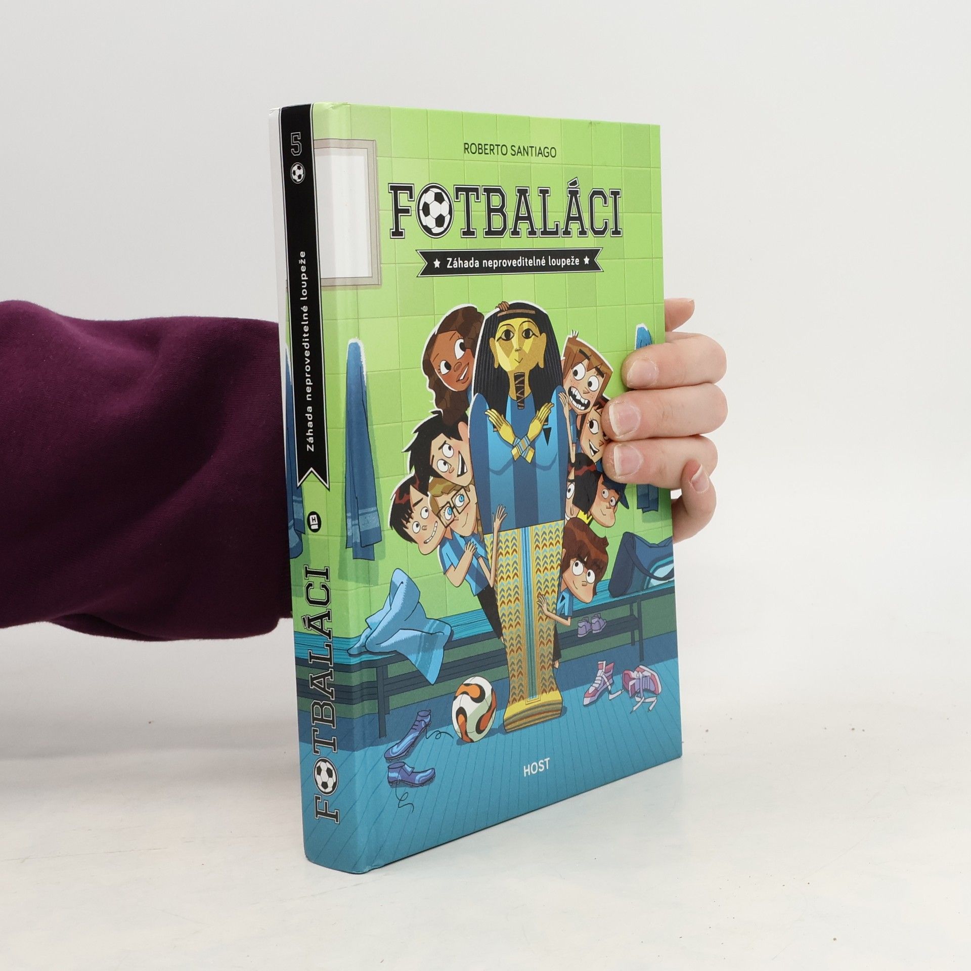 Roberto Santiago Fotbaláci. Záhada neproveditelné loupeže