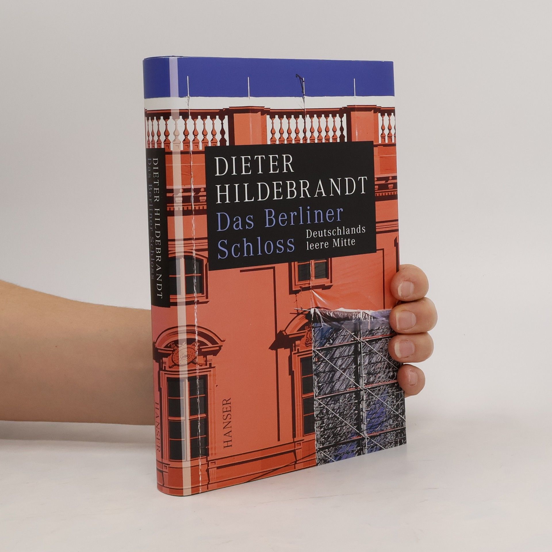 Dieter Hildebrandt Das Berliner Schloss