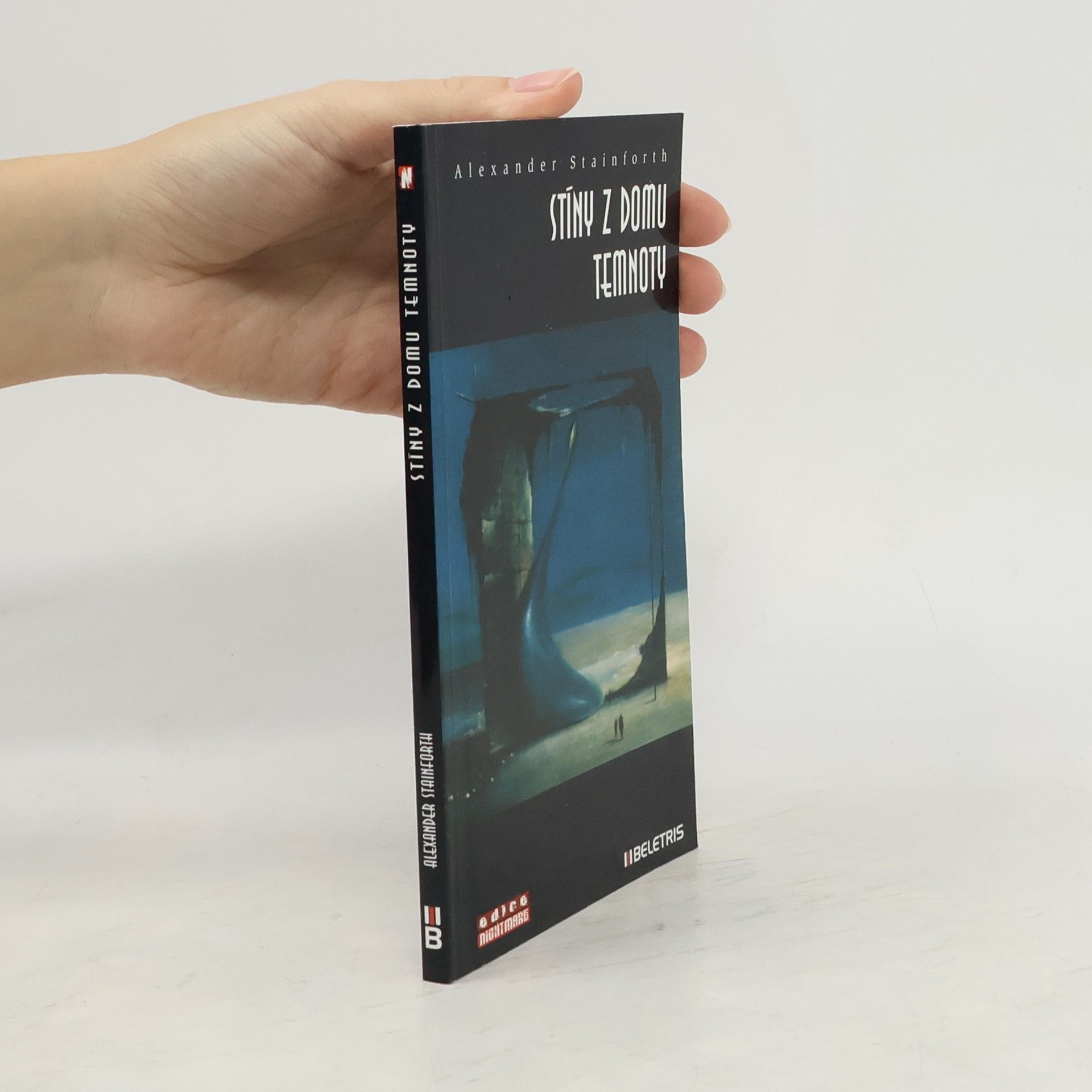 Alexander Stainforth Stíny z domu temnoty