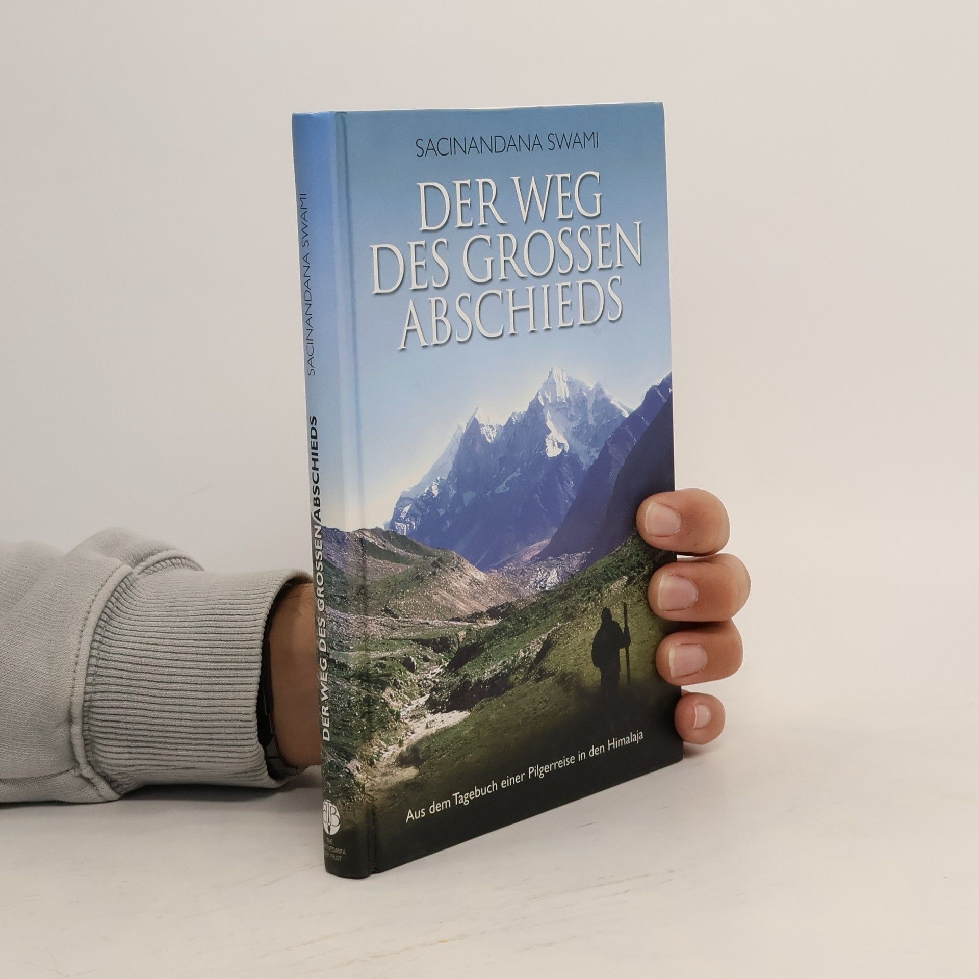 Sačínandana Svámí Der Weg des grossen Abschieds