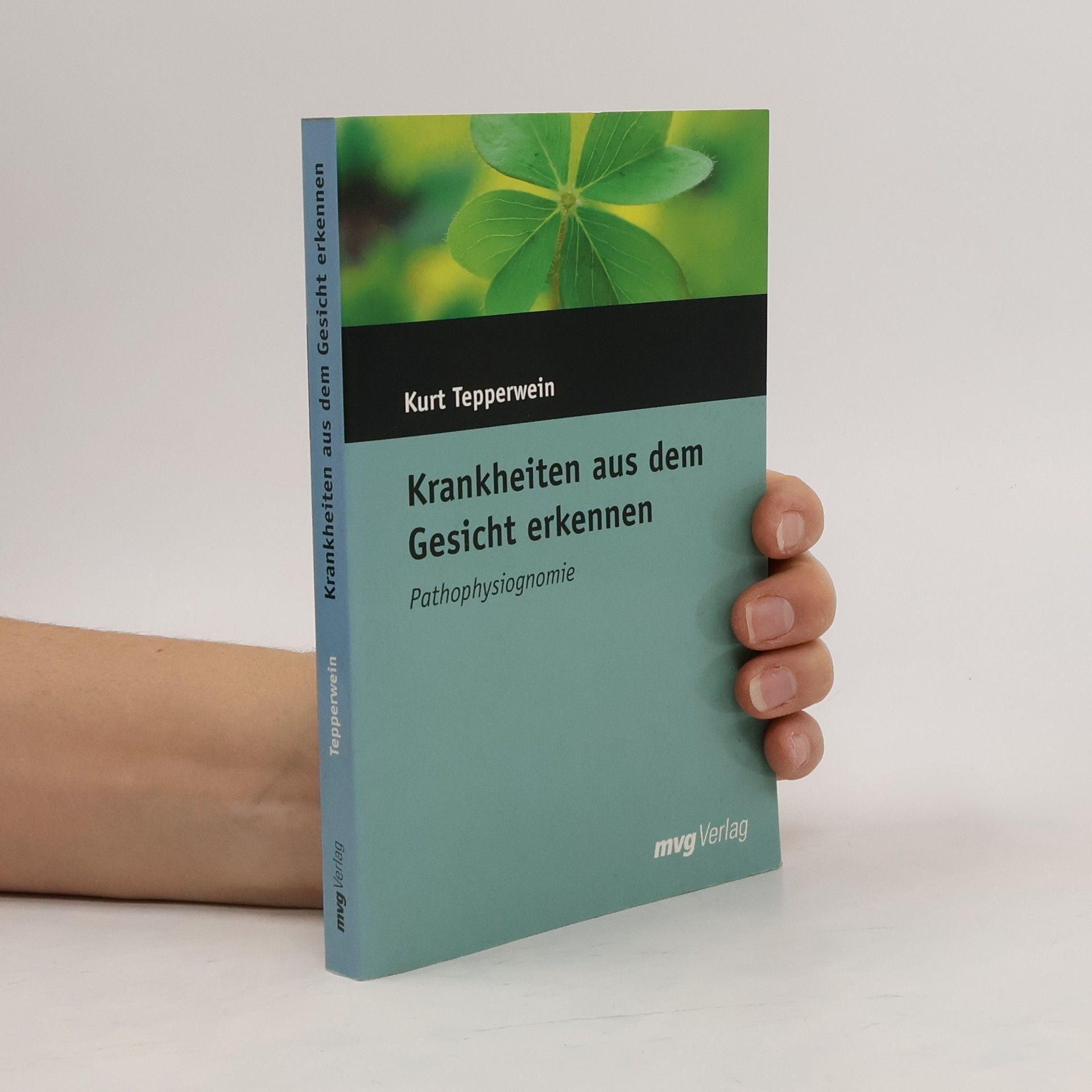 Kurt Tepperwein Krankenheiten aus dem Gesicht erkennen