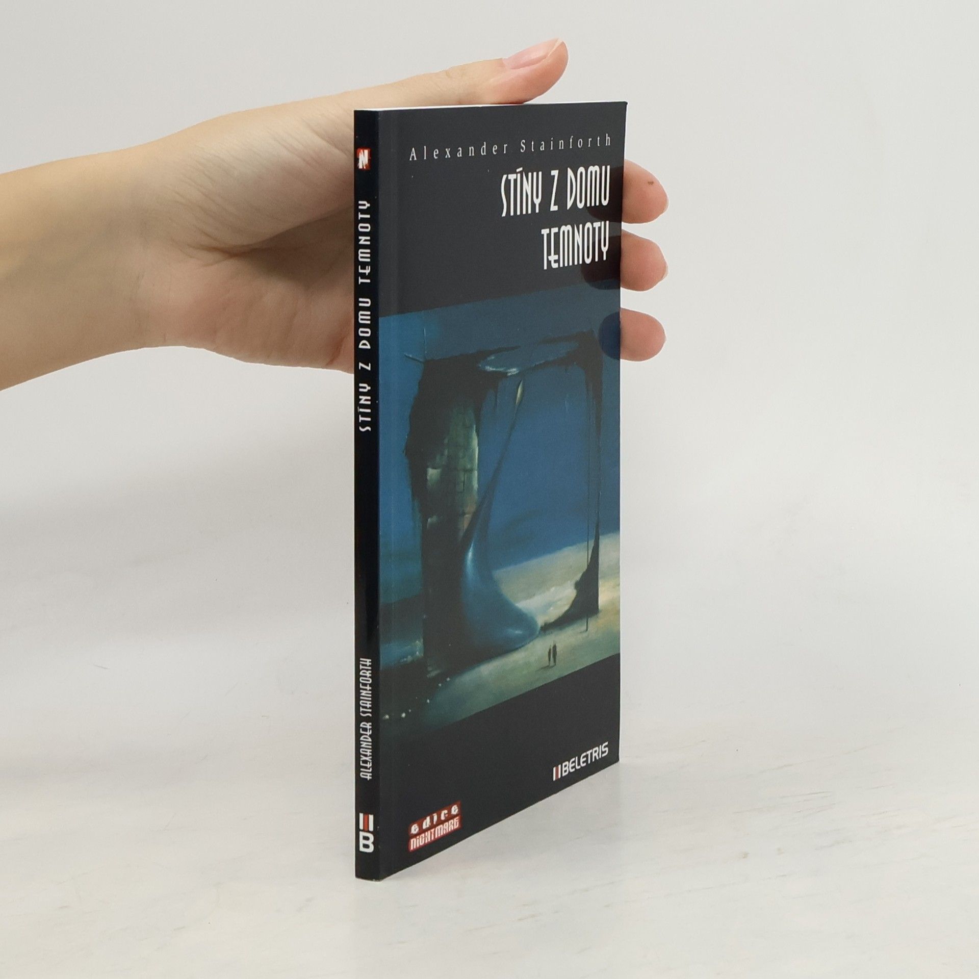 Alexander Stainforth Stíny z domu temnoty