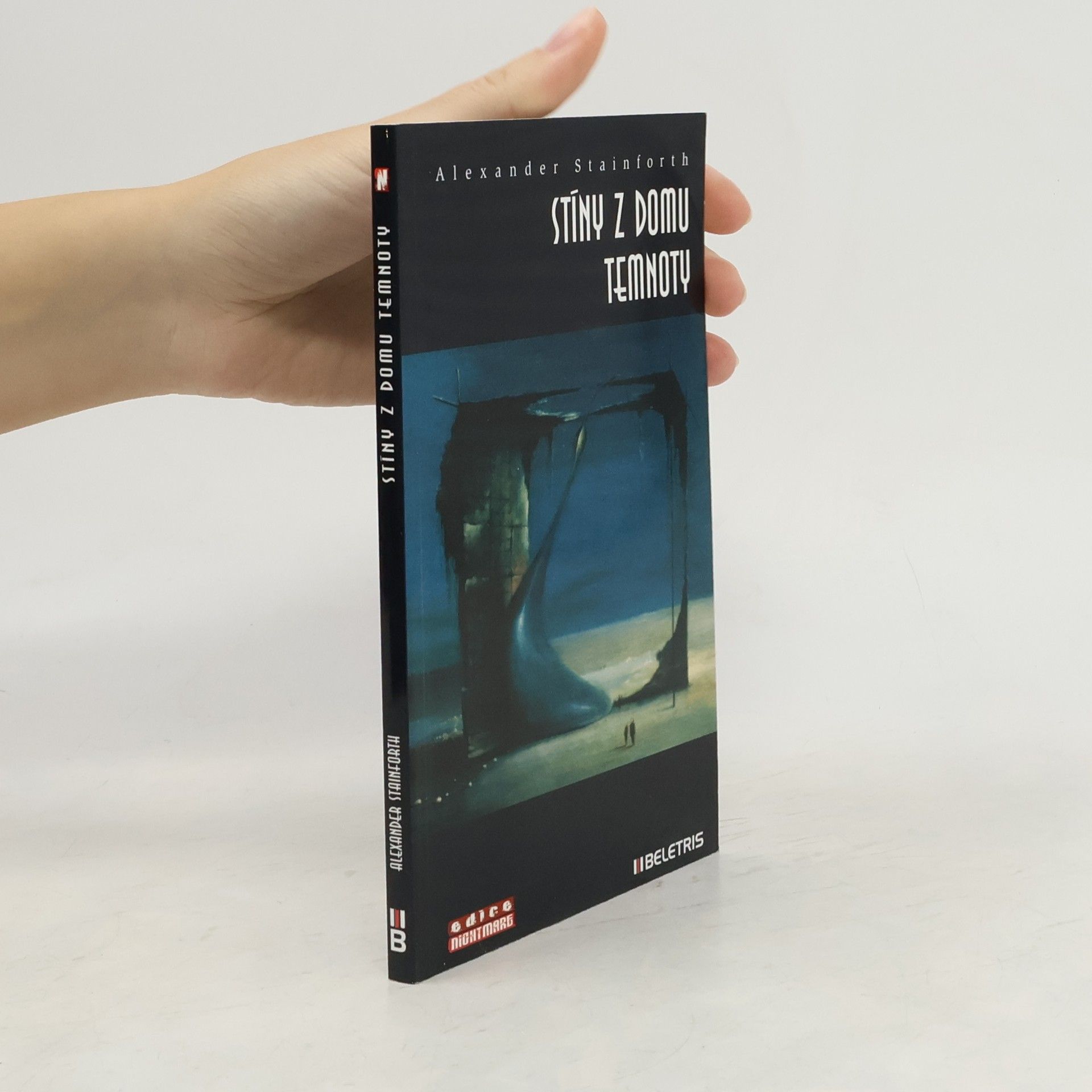 Alexander Stainforth Stíny z domu temnoty