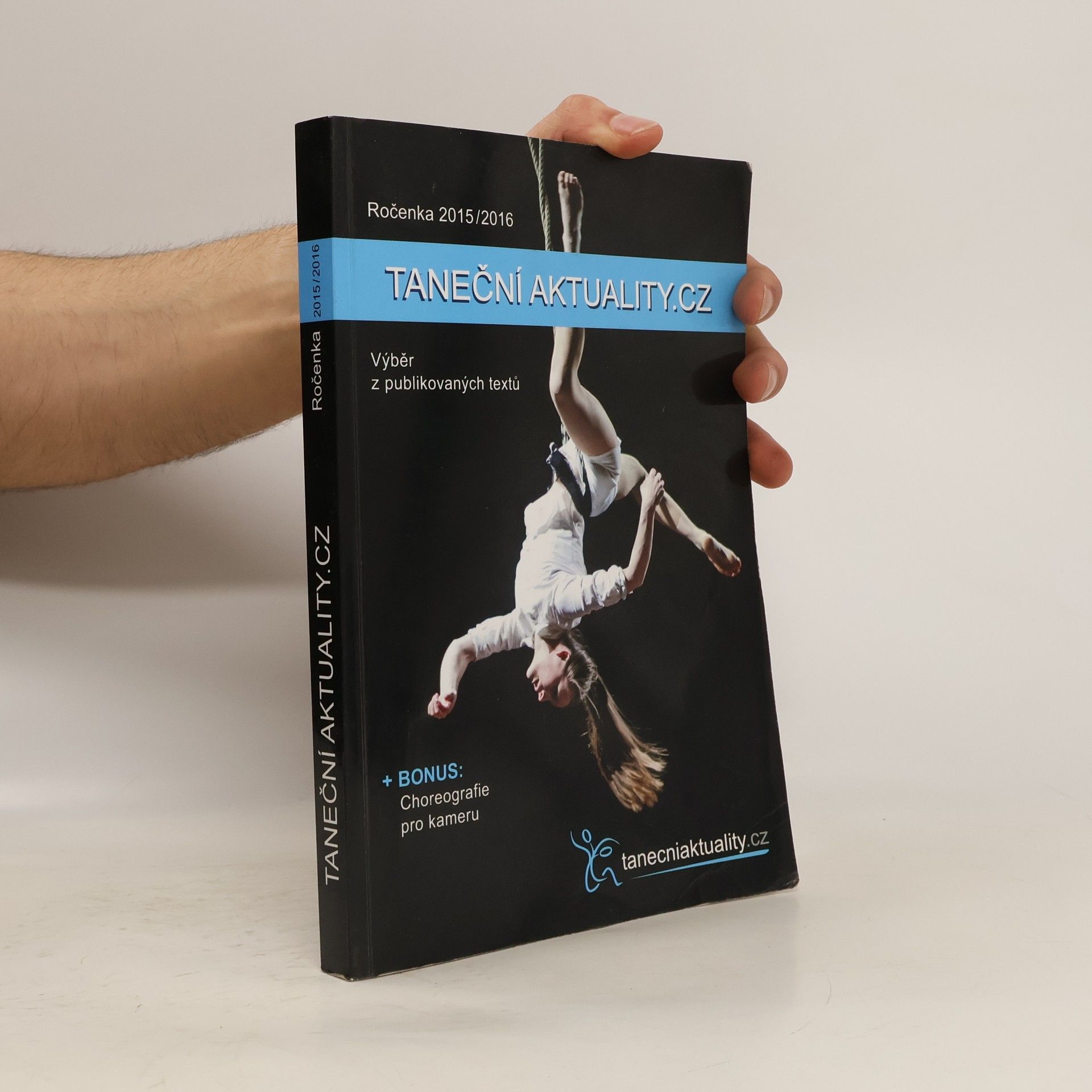AA.VV. Taneční aktuality.cz : výběr z publikovaných textů : ročenka 2015