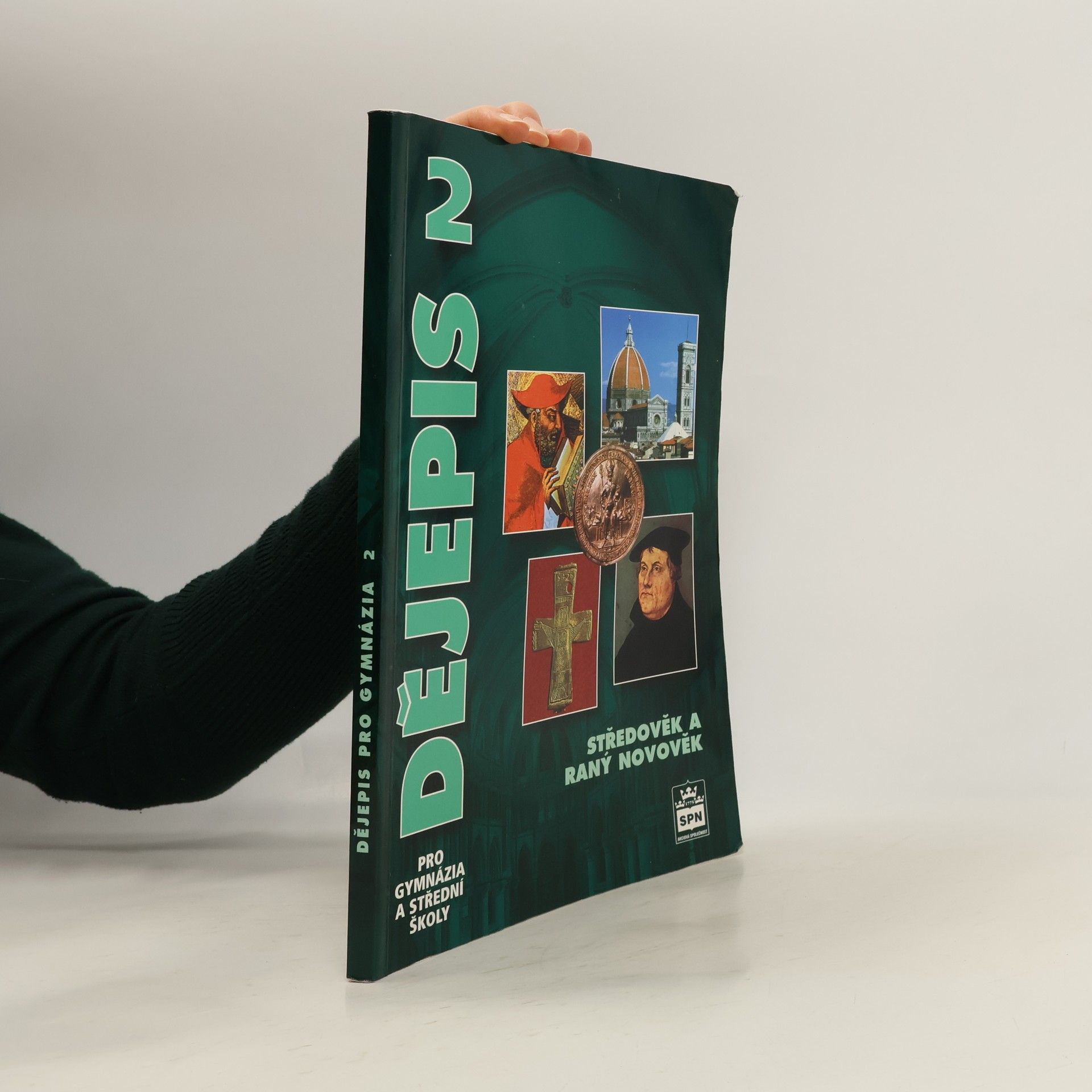 Petr Čornej Dějepis pro gymnázia a střední školy 2: Středověk a raný novověk