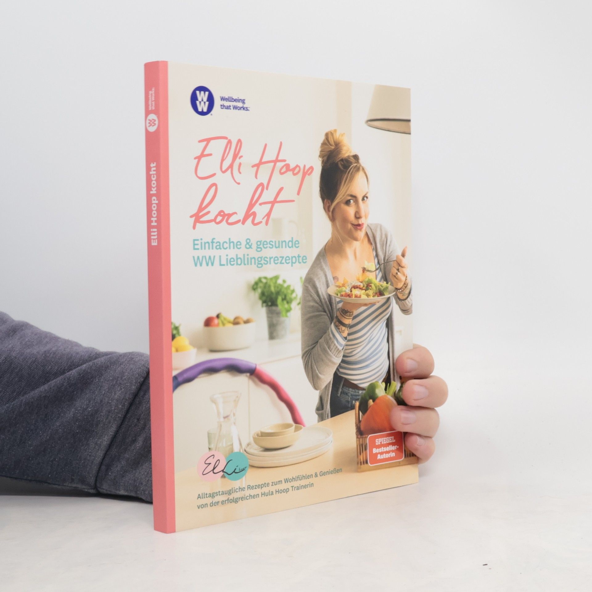 Autorenkollektiv WW - Elli Hoop kocht - Einfache & gesunde WW Lieblingsrezepte