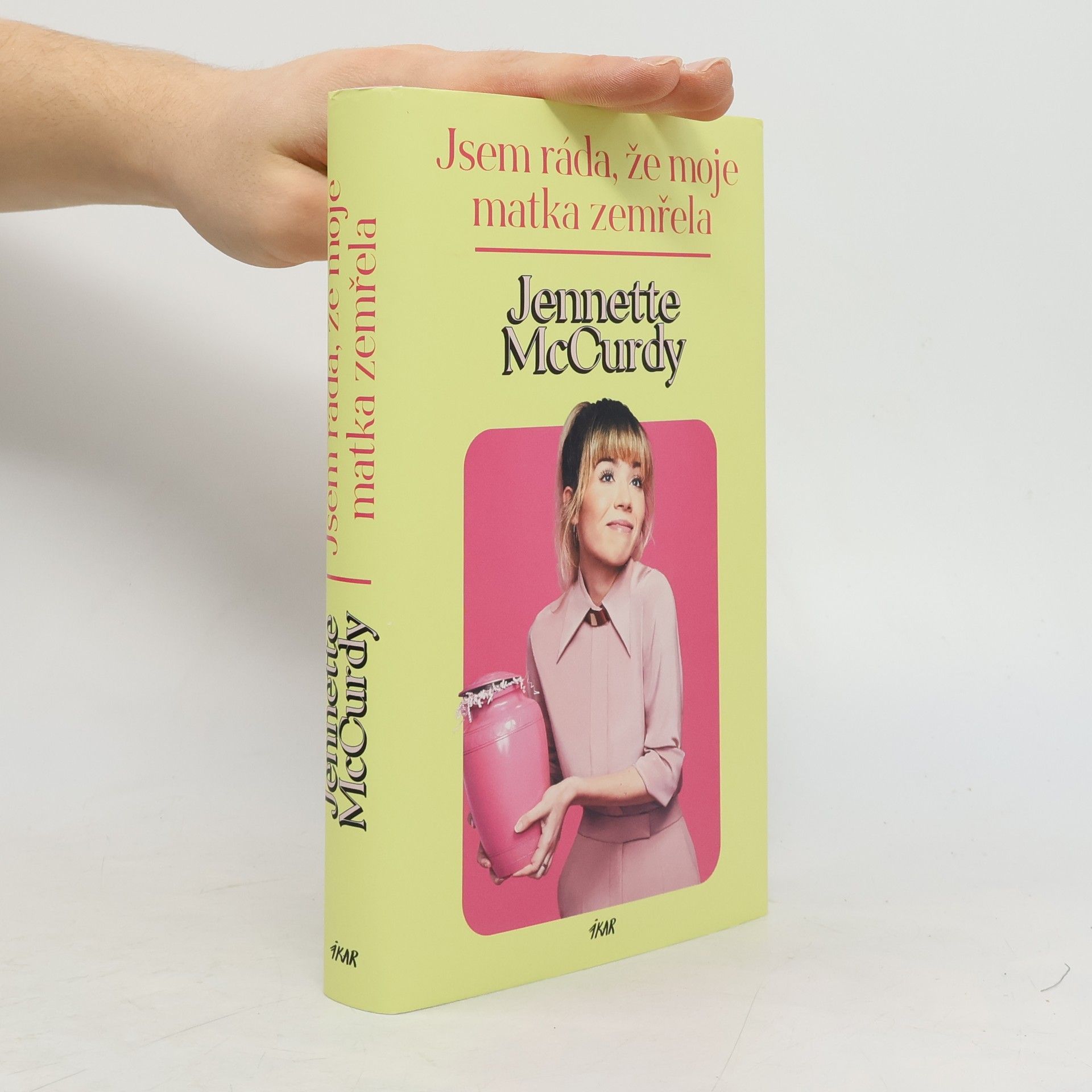 Jennette McCurdy Jsem ráda, že moje matka zemřela