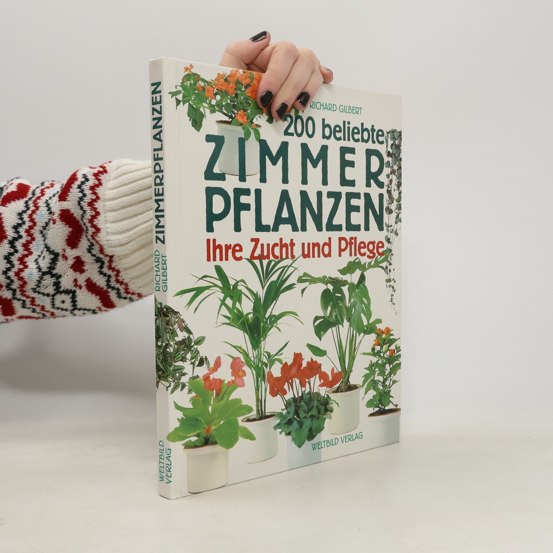 200 beliebte zimmer Pflanzen: Ihre Zucht und Pflege