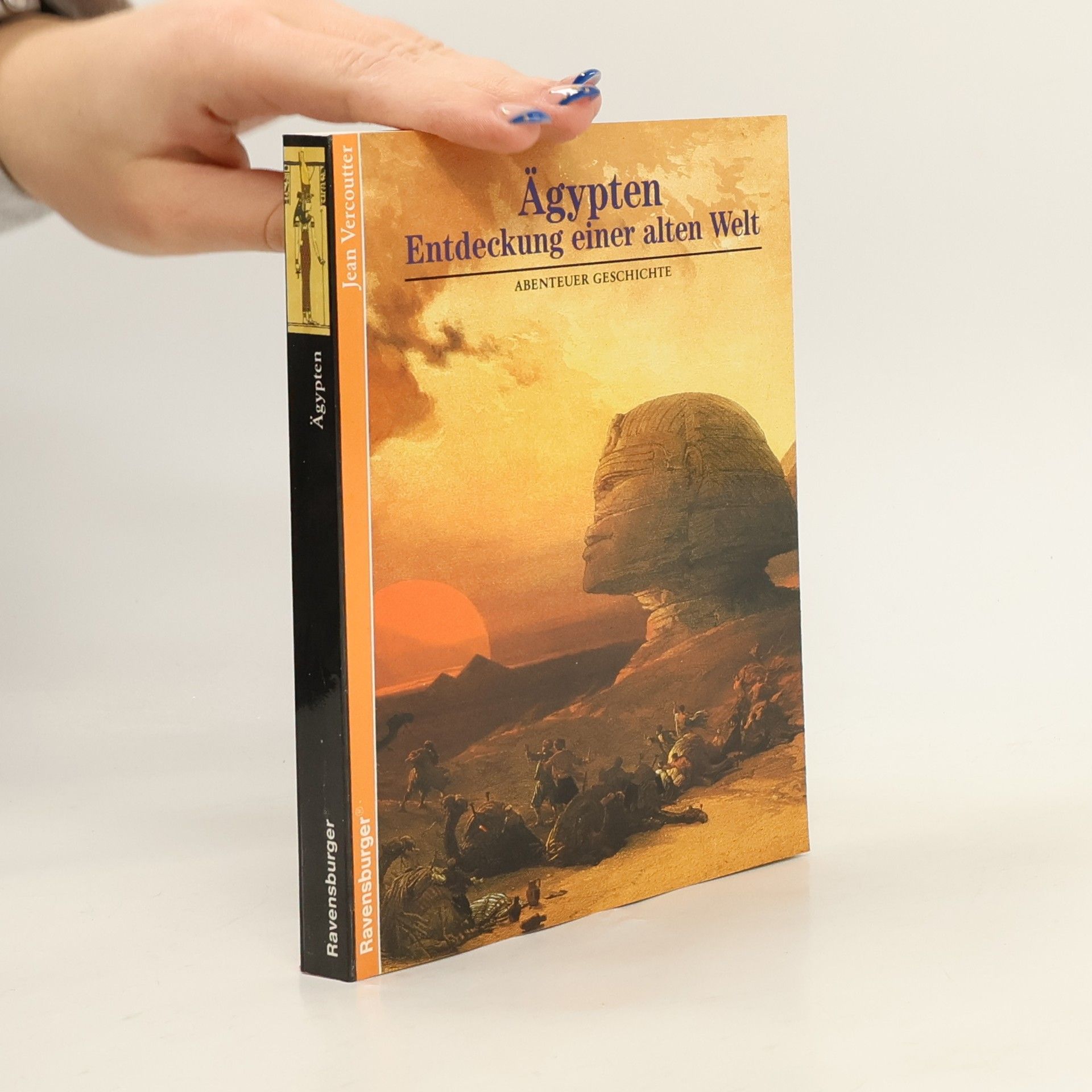 Jean Vercoutter Ägypten - Entdeckung einer alten Welt