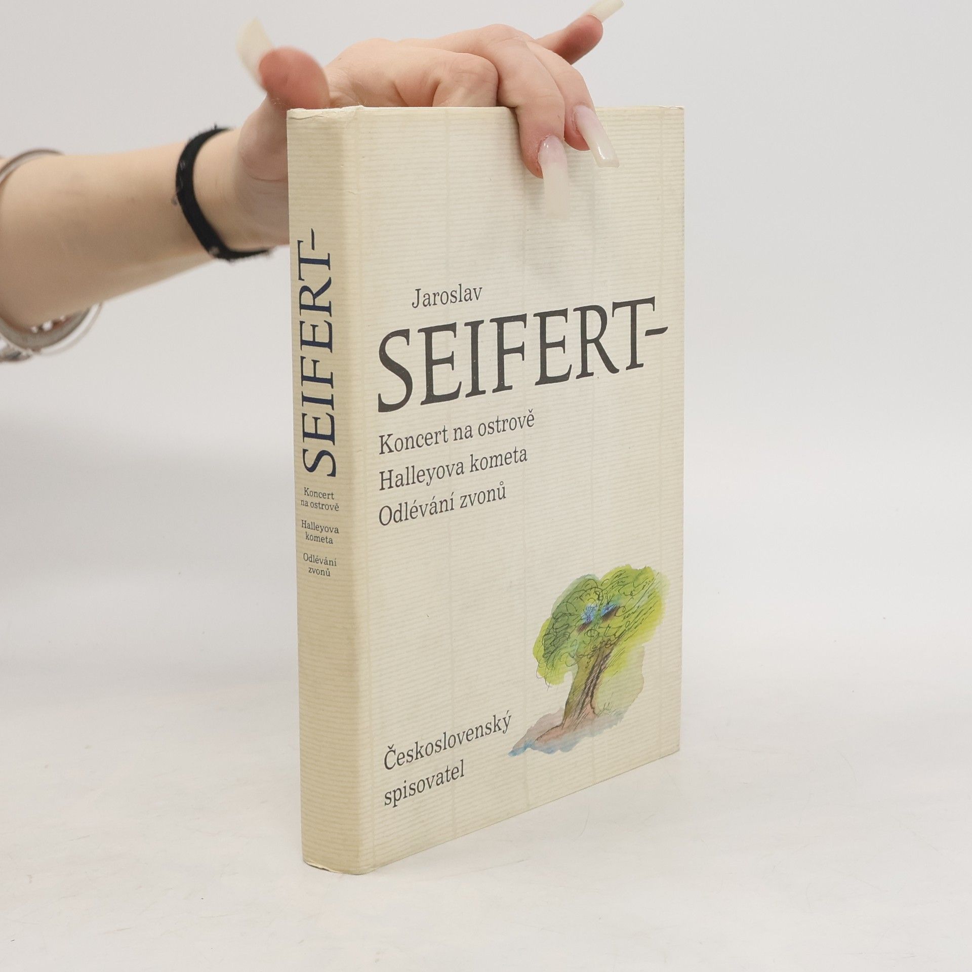 Jaroslav Seifert Koncert na ostrově. Halleyova kometa. Odlévání zvonů