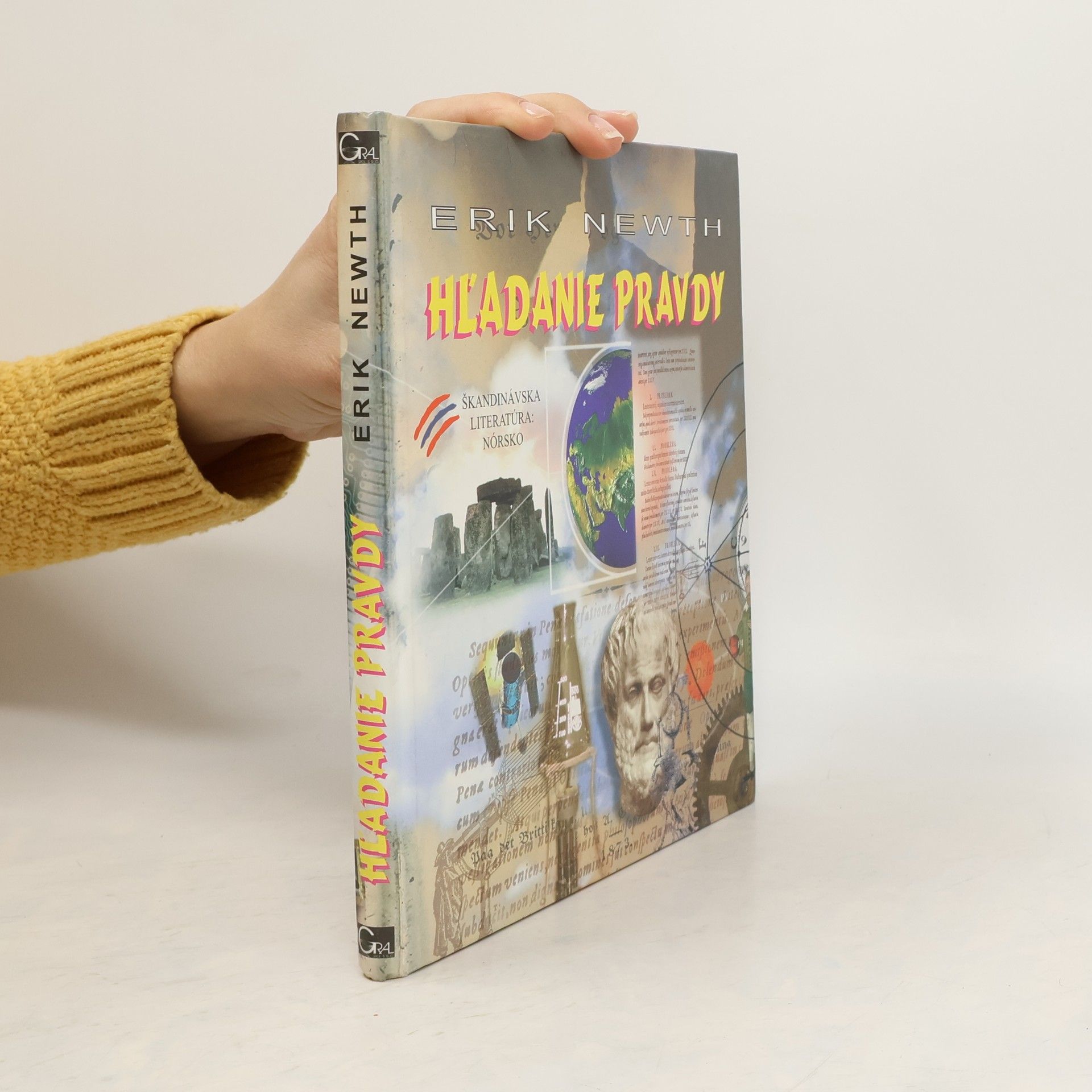 Eirik Newth Hľadanie pravdy