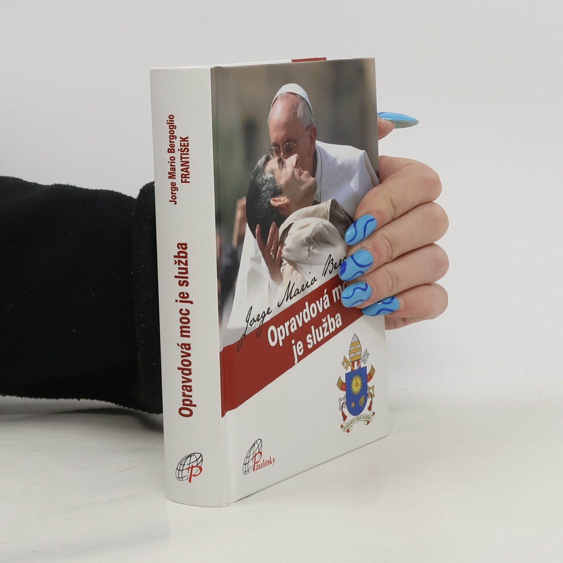 Blanka Čaplová Opravdová moc je služba