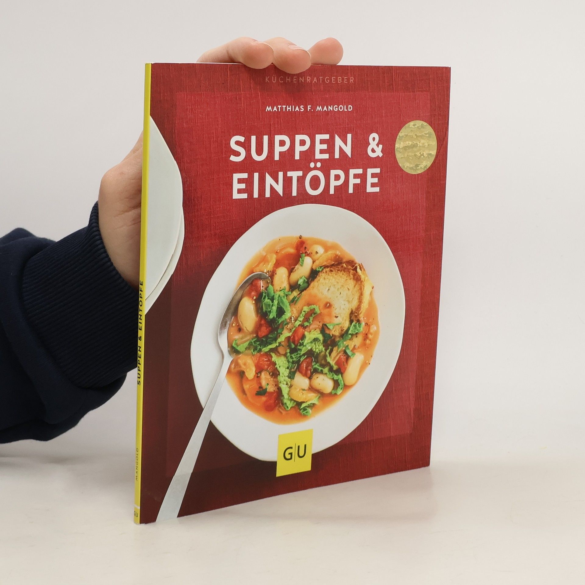 Matthias F. Mangold Suppen & Eintöpfe