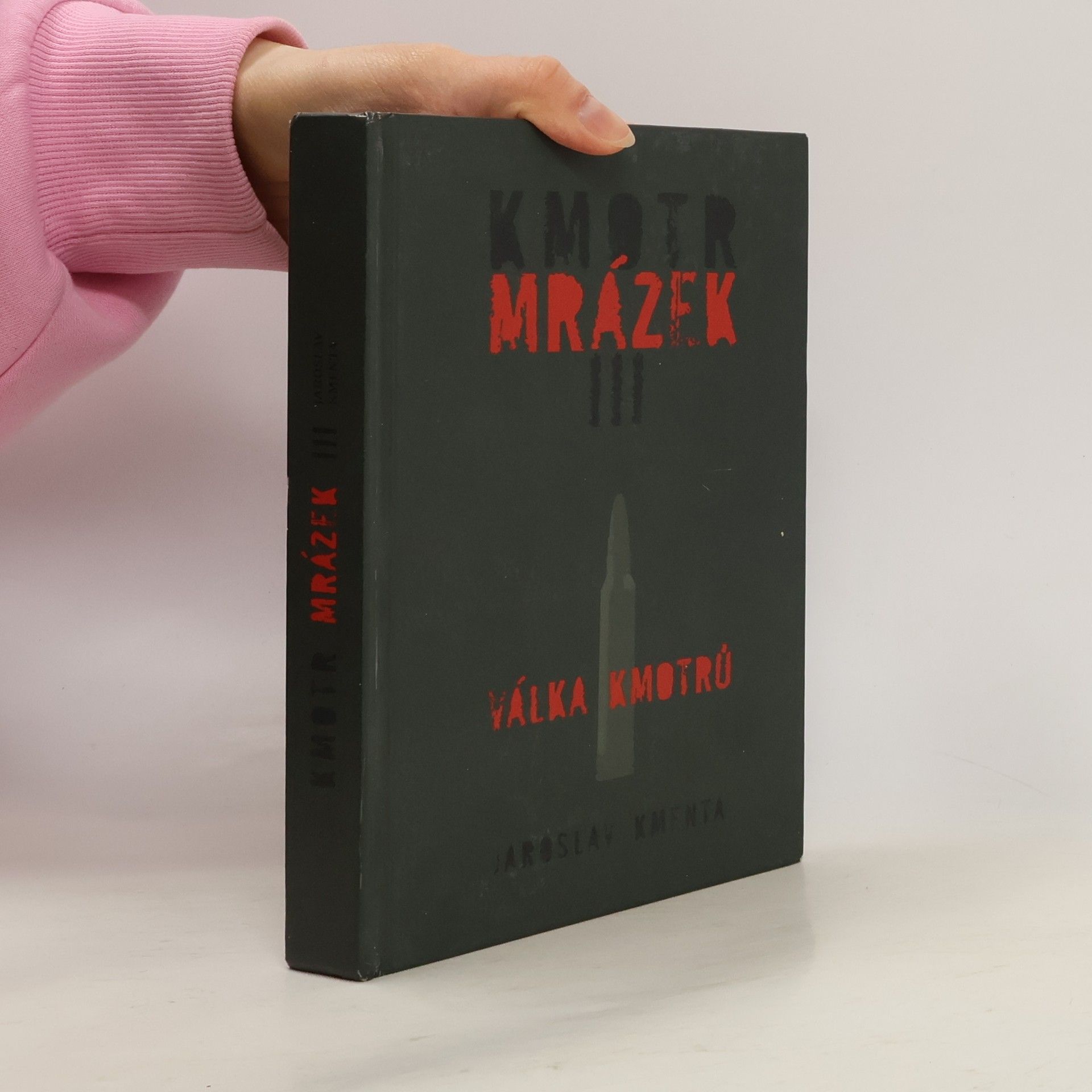 Jaroslav Kmenta Kmotr Mrázek III: Válka kmotrů