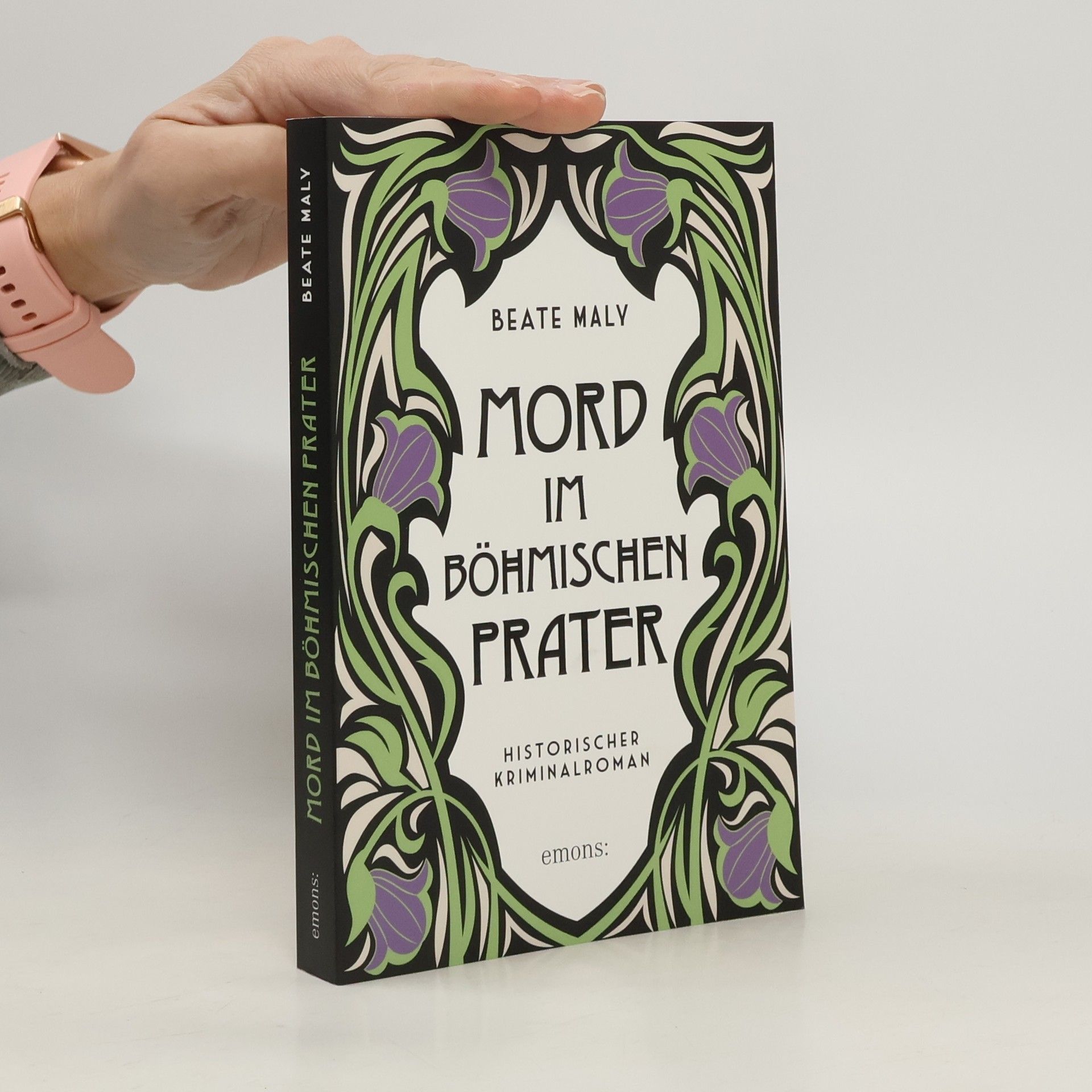 Beate Maly Mord im Böhmischen Prater. Historischer Kriminalroman