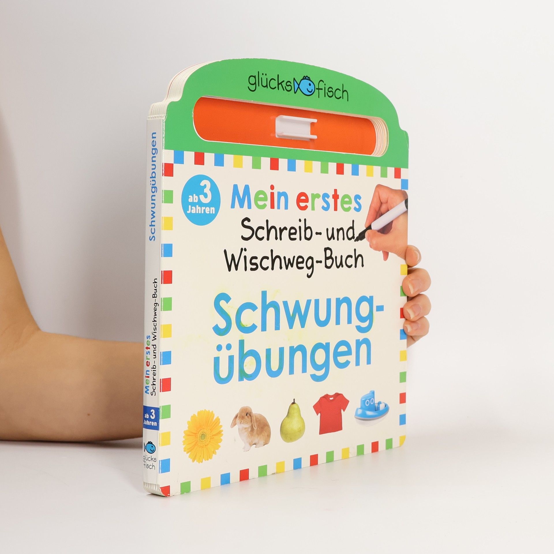 Mein erstes Schreib-und Wegwisch-Buch: Schwungübungen / Glücksfisch Bd.6