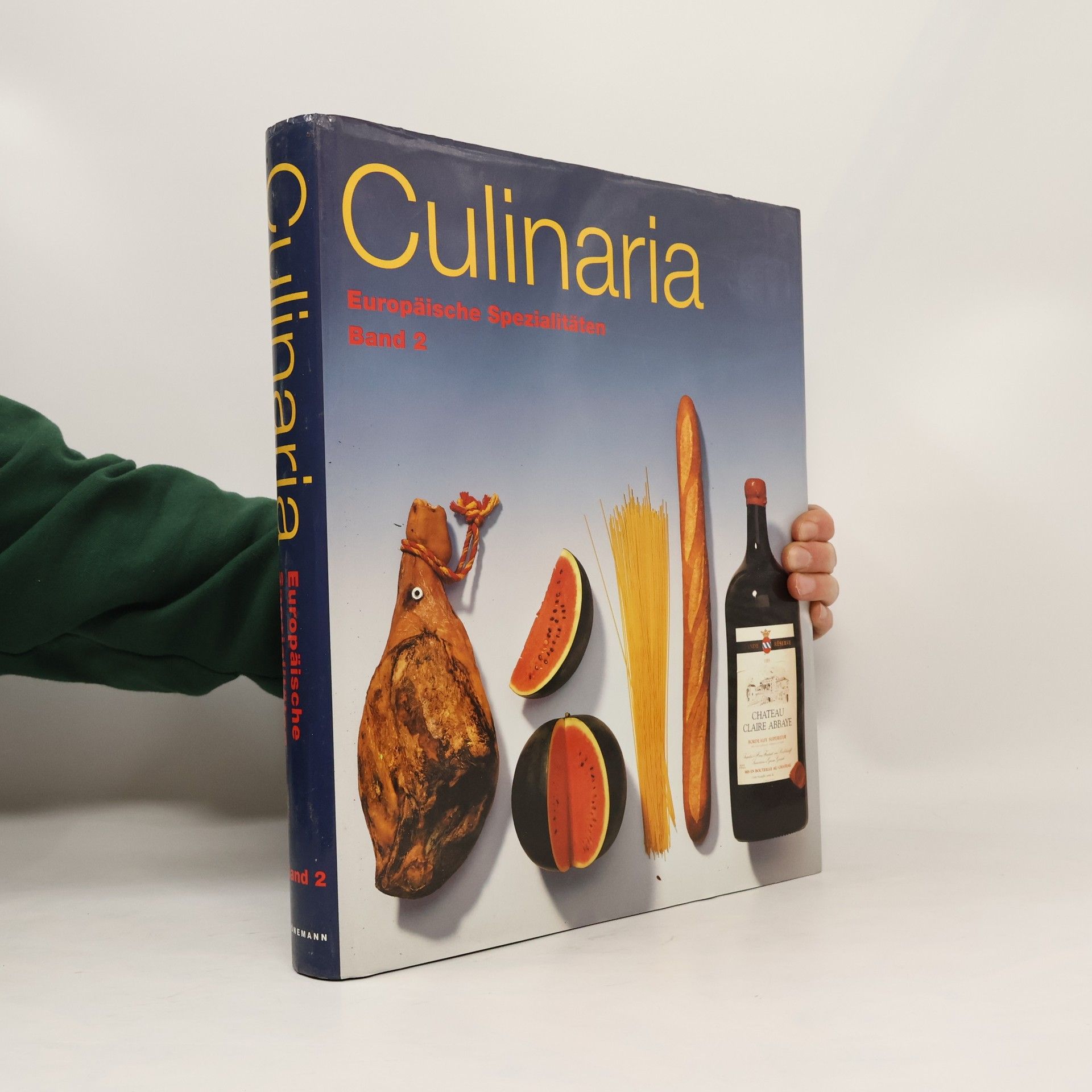 Joachim Römer Culinaria. Europäische Spezialitäten