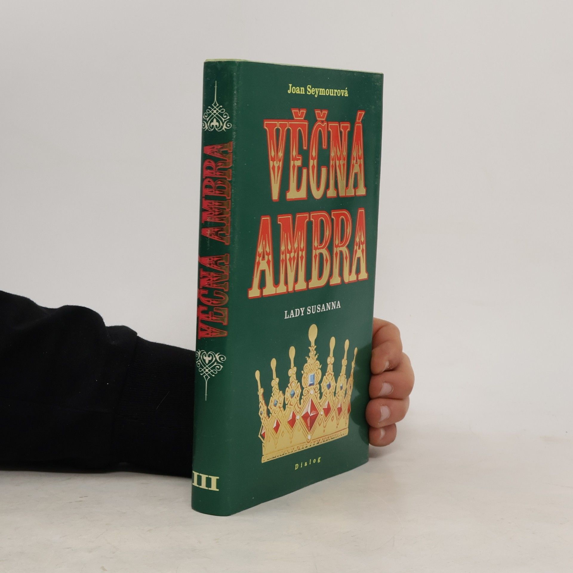 Joan Seymour Věčná Ambra. Lady Susanna