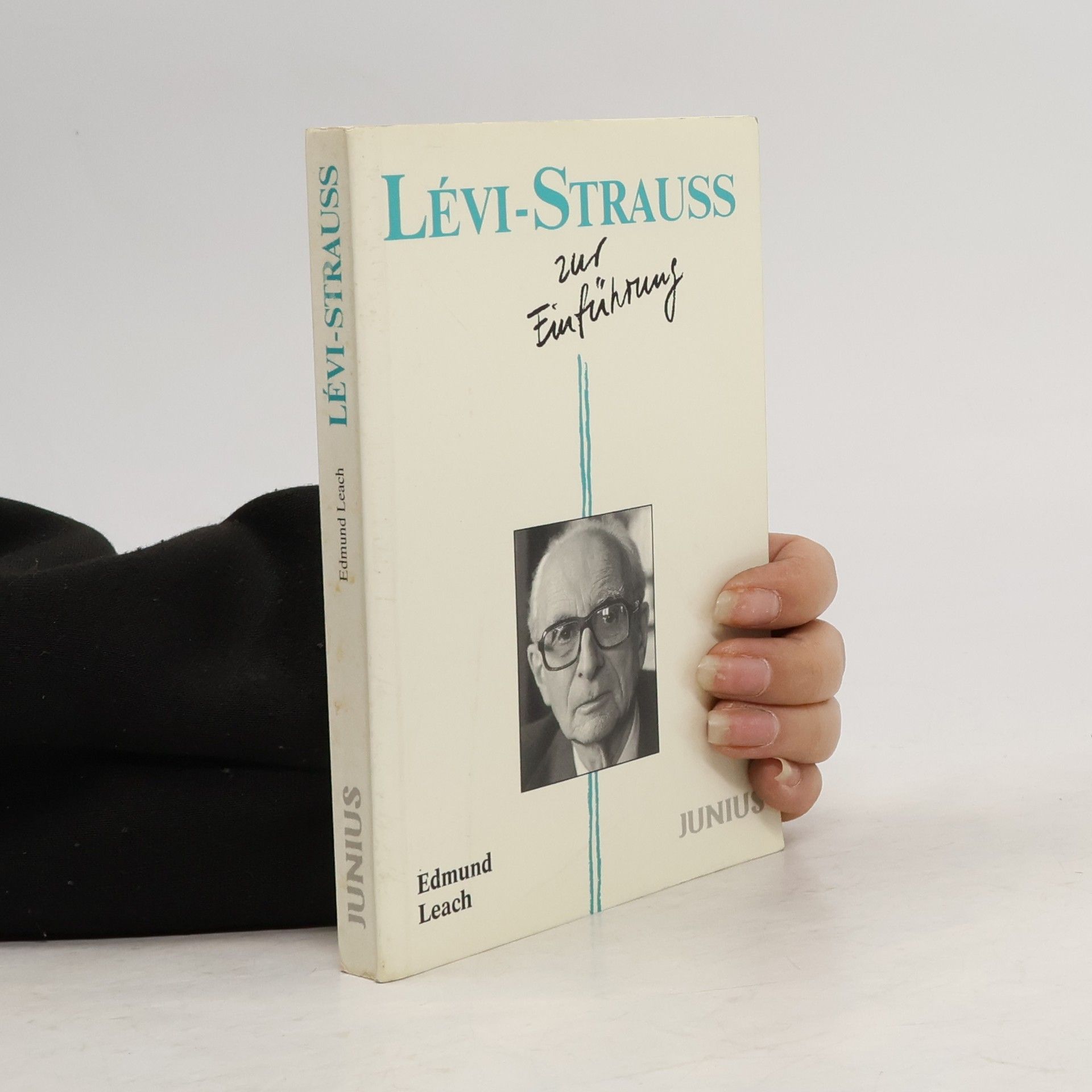 Edmund Leach Lévi-Strauss zur Einführung
