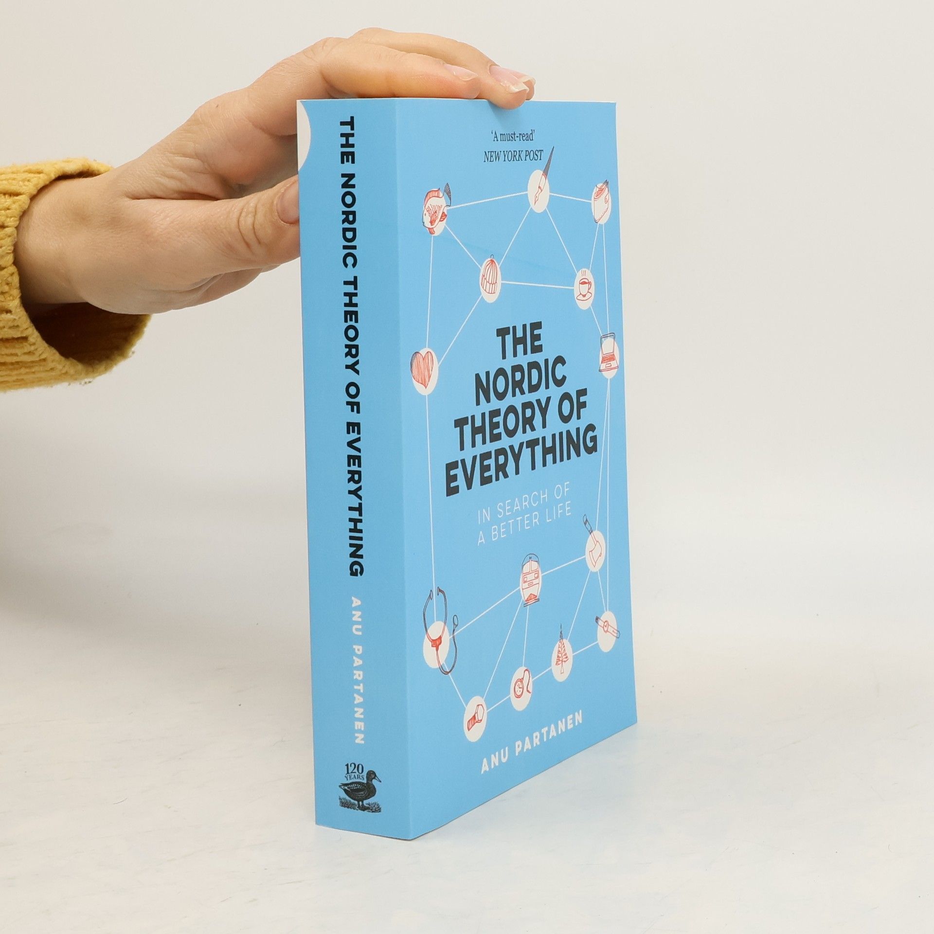 Anu Partanen The Nordic Theory of Everything