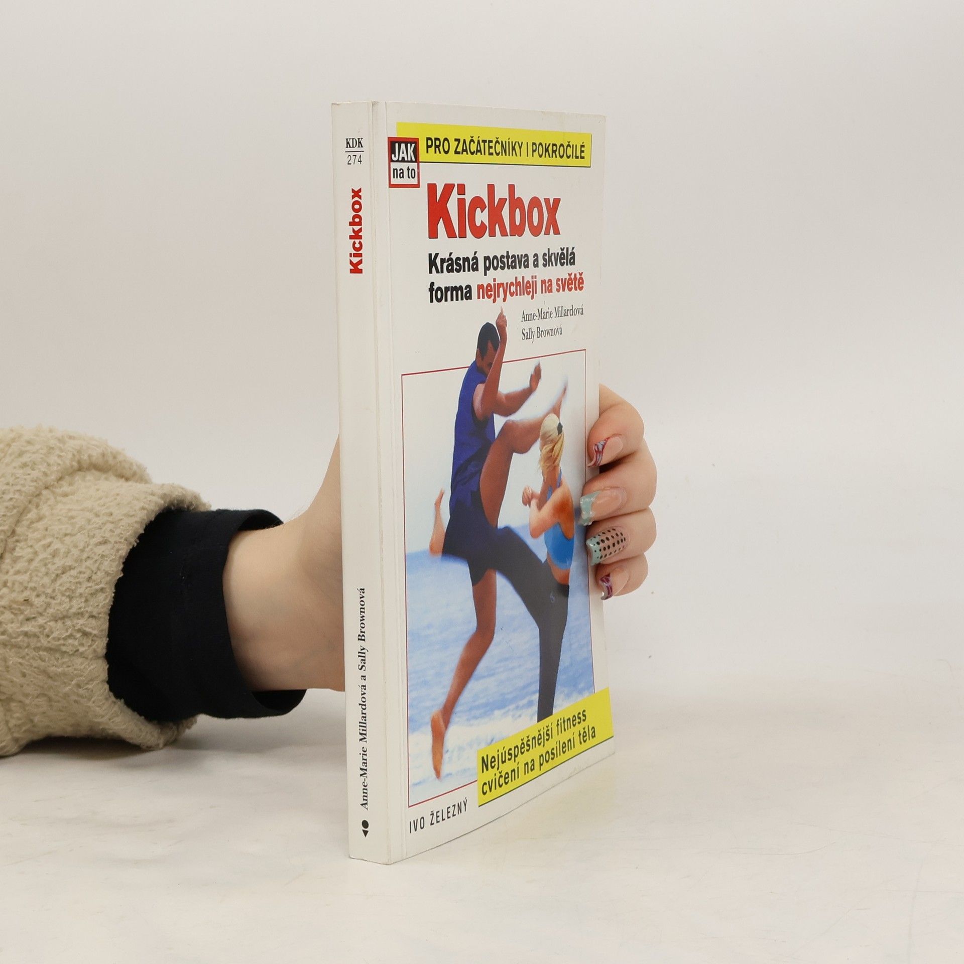 Kickbox: Krásná postava a skvělá forma nejrychleji na světě