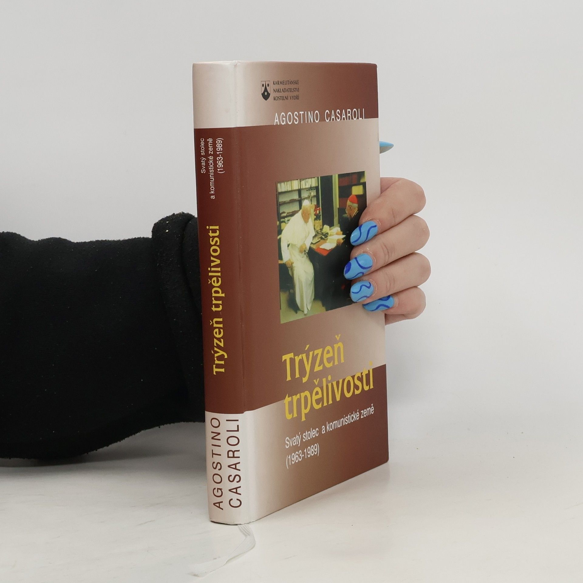 Agostino Casaroli Trýzeň trpělivosti