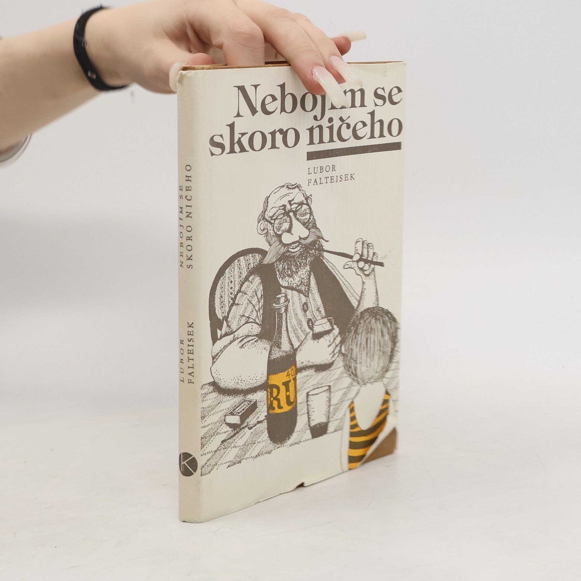 Nebojím se skoro ničeho