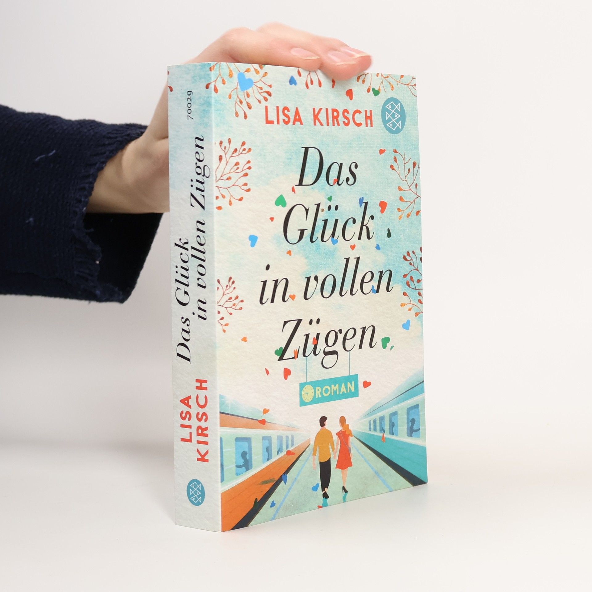 Lisa Kirsch Das Glück in vollen Zügen