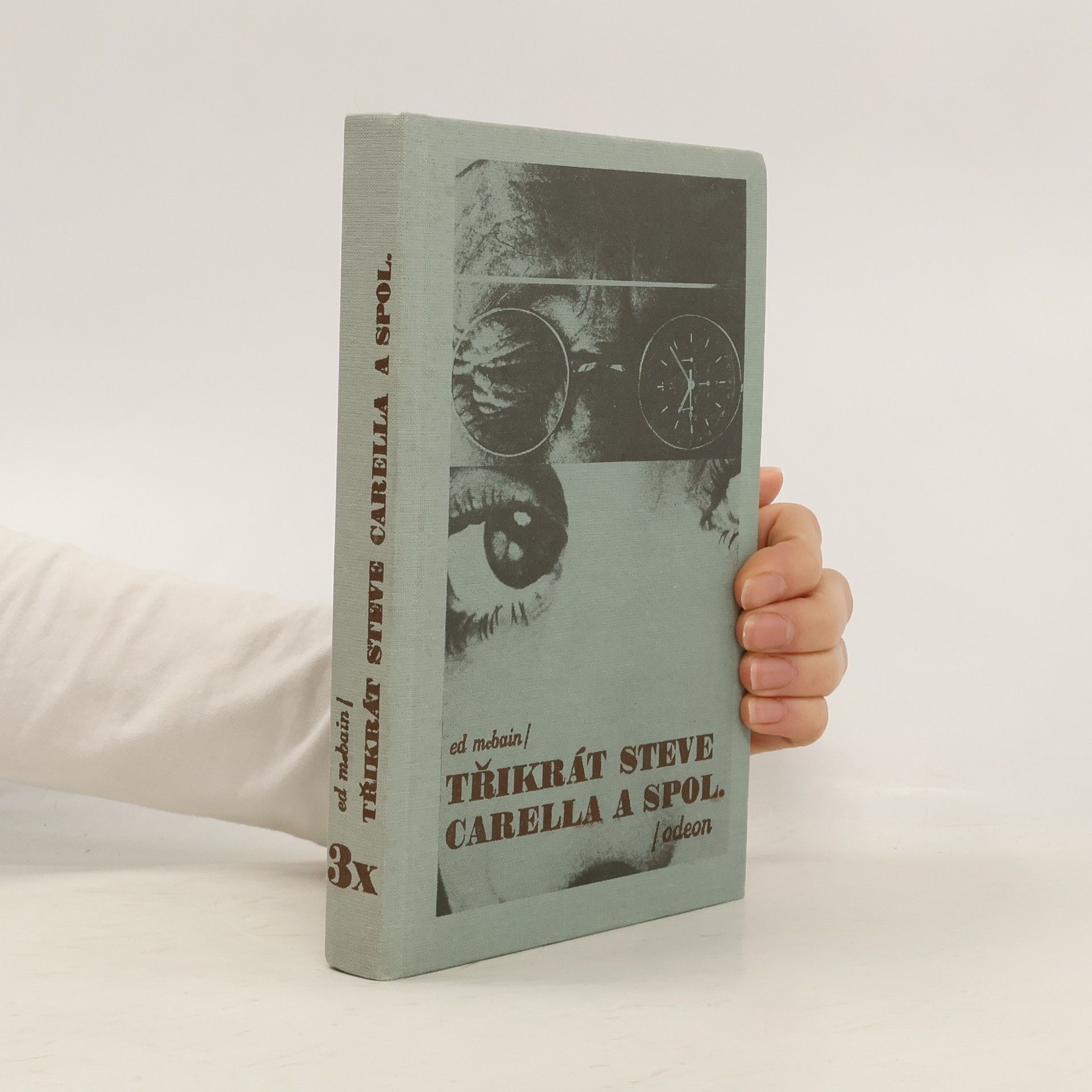 3x Steve Carella a spol.