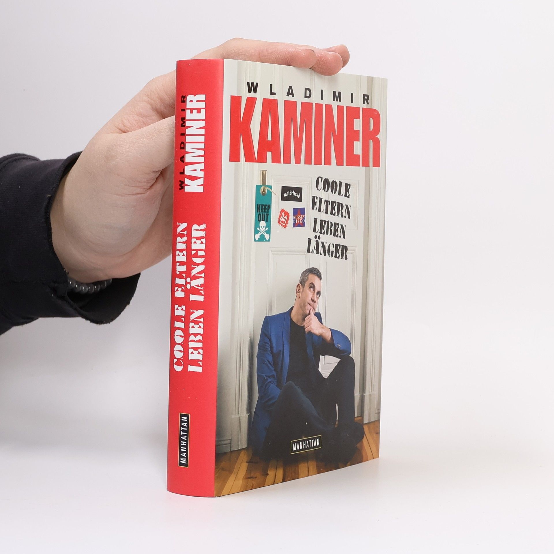 Wladimir Kaminer Coole Eltern leben länger