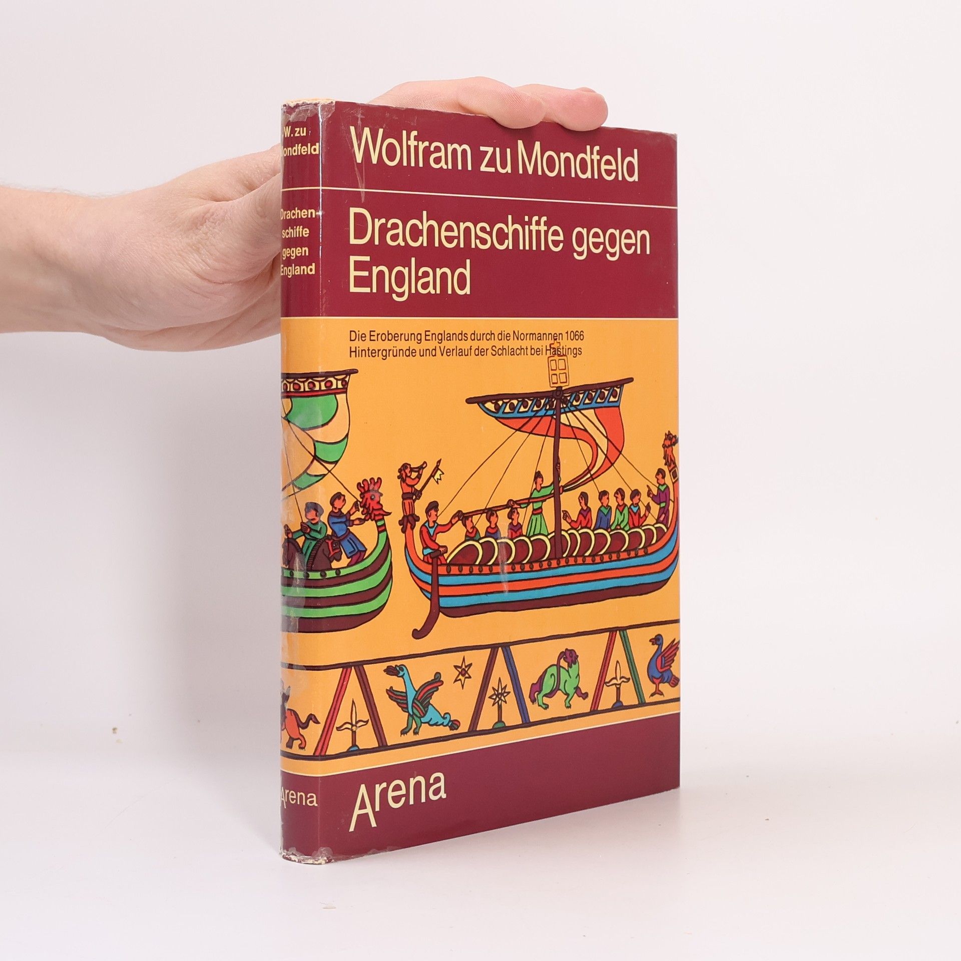 Wolfram zu Mondfeld Drachenschiffe gegen England