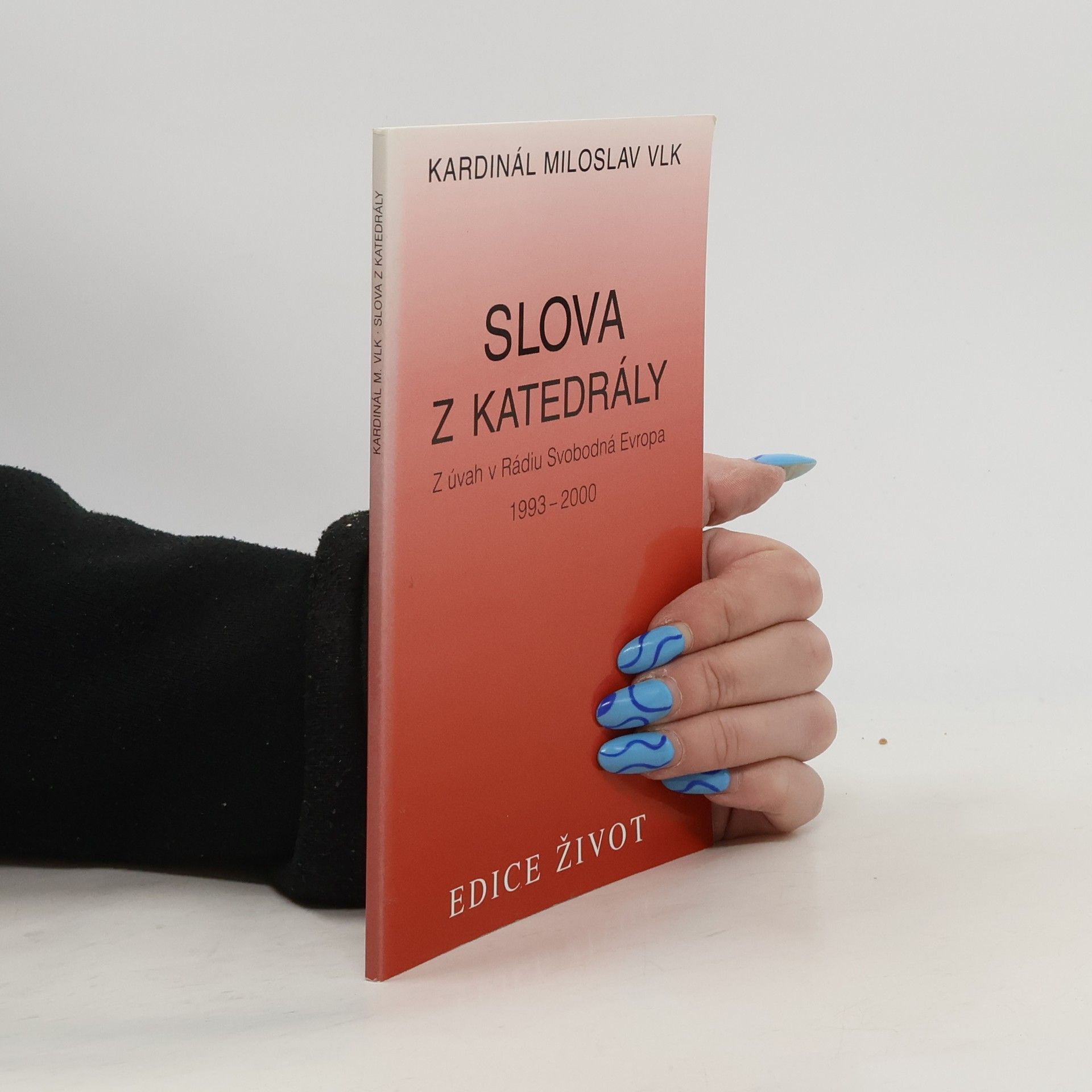 Miloslav Vlk Slova z katedrály